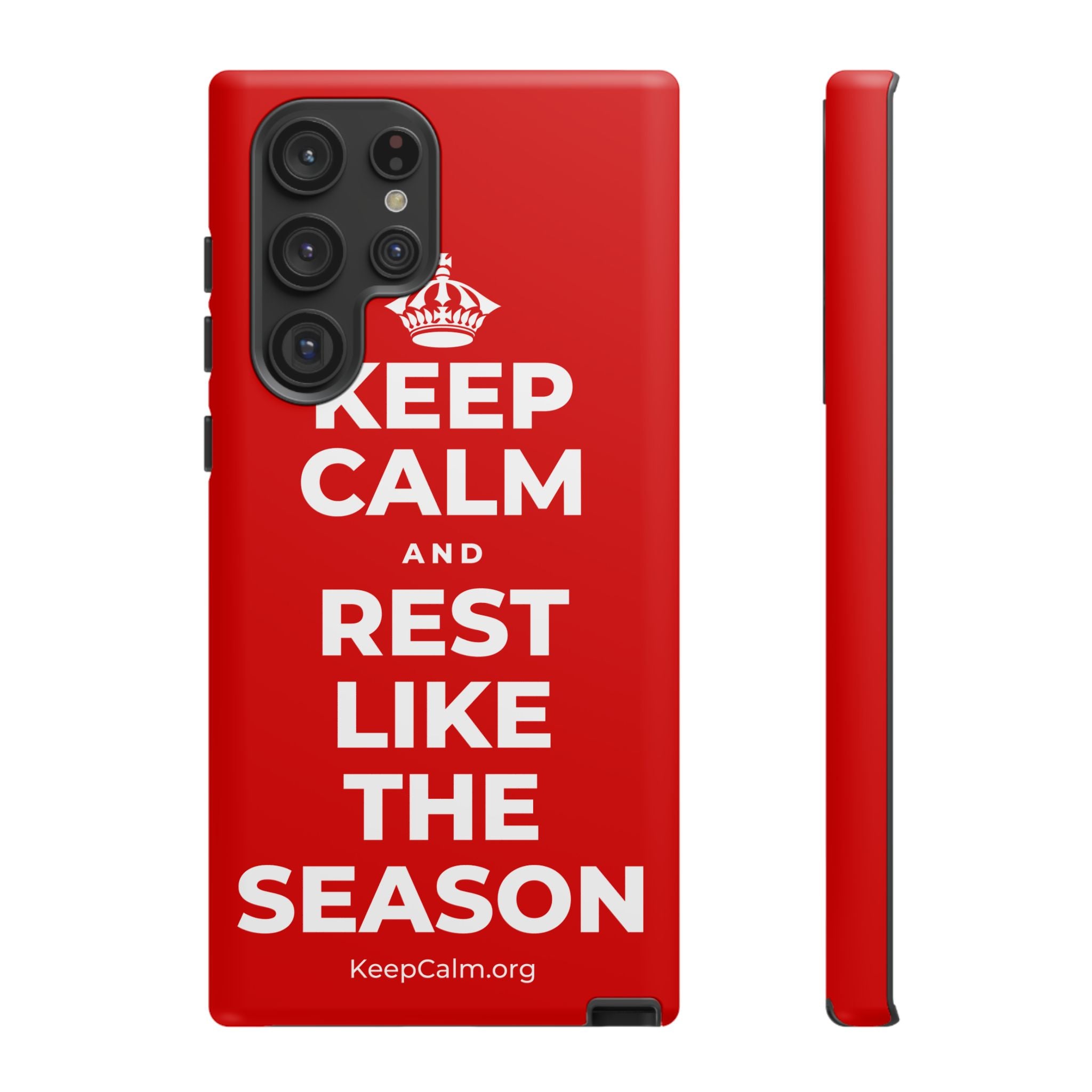 KEEP CALM AND REST LIKE THE SEASON Phone Case
