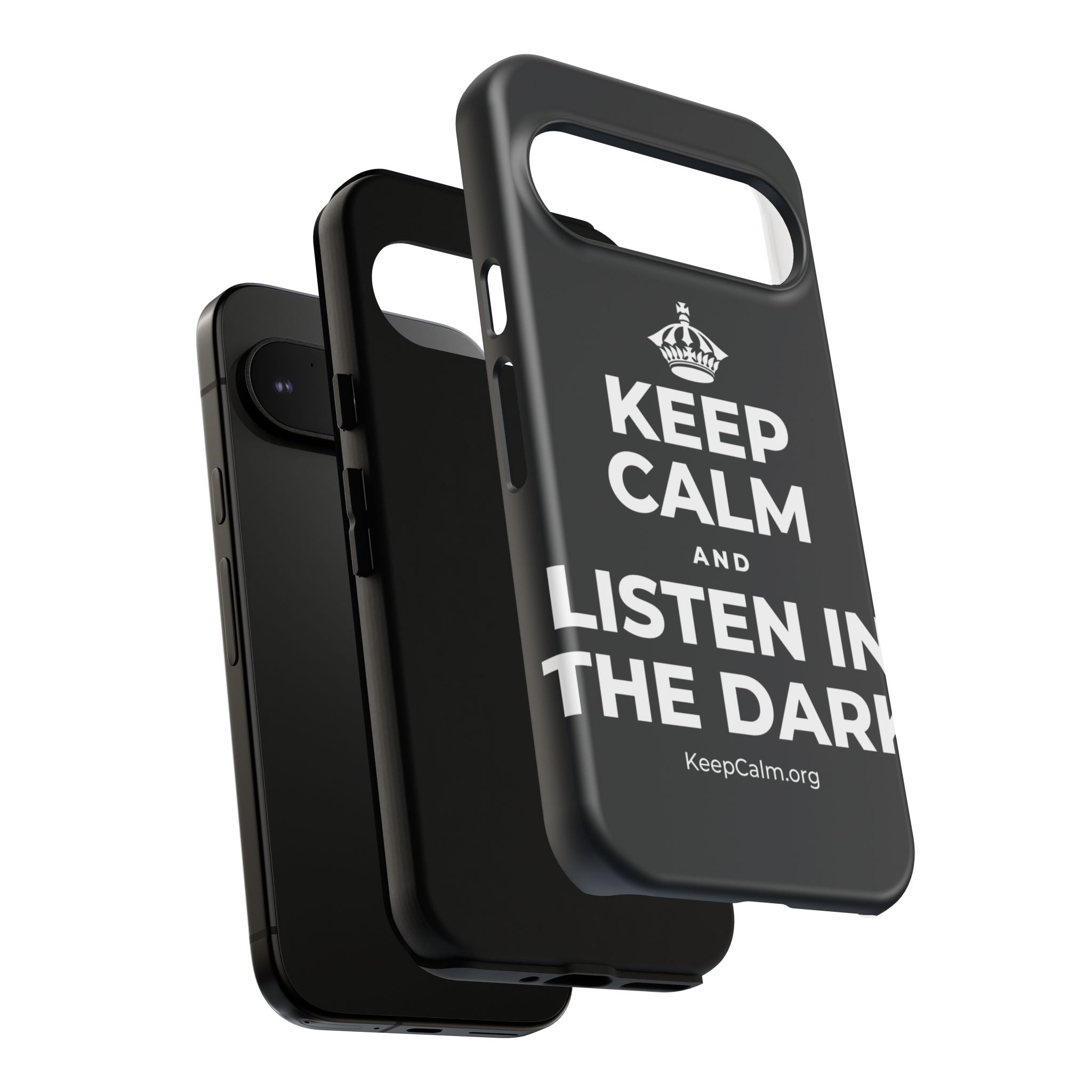 KEEP CALM AND LISTEN IN THE DARK Phone Case (Dark)