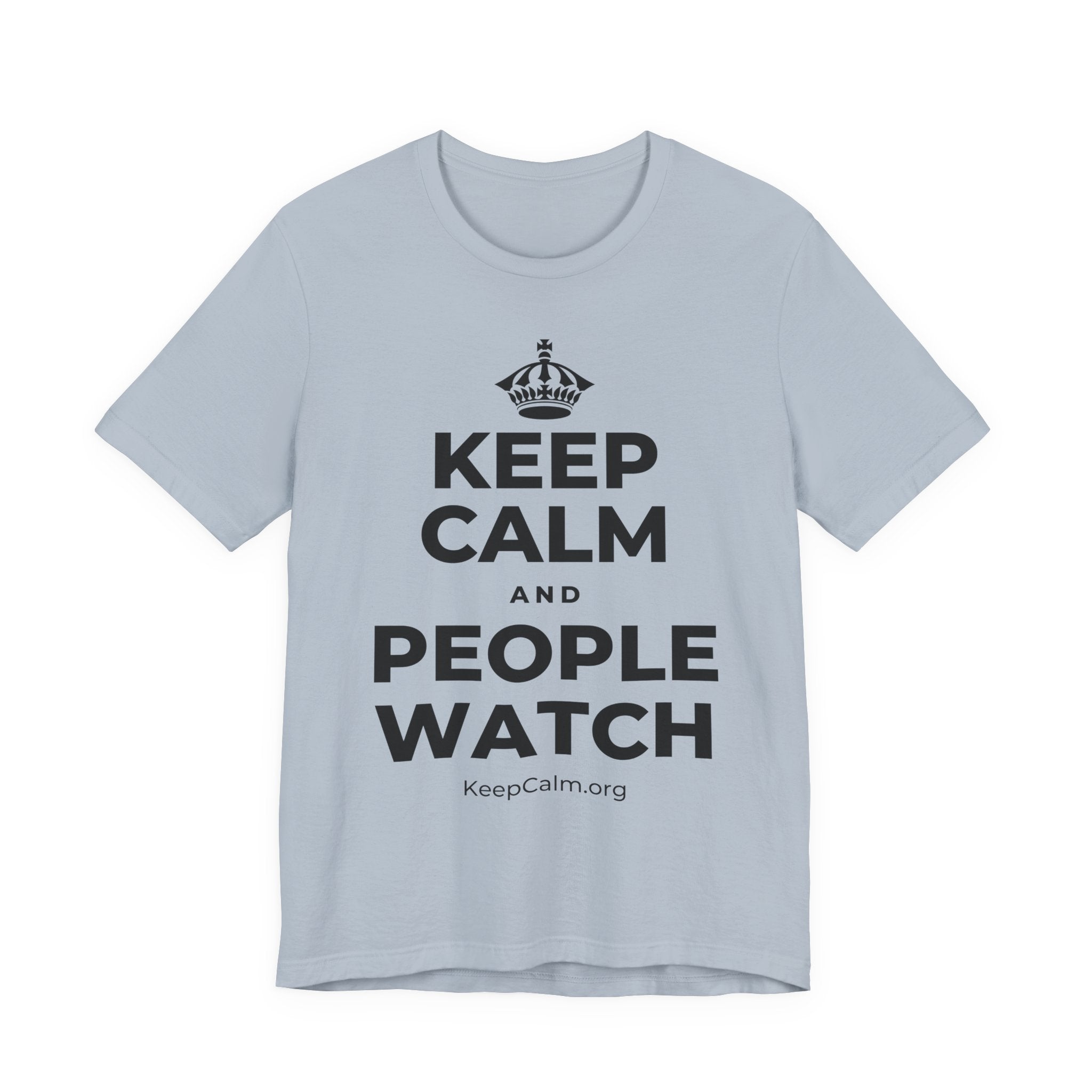 KEEP CALM AND PEOPLE WATCH T-Shirt (White–Asphalt)