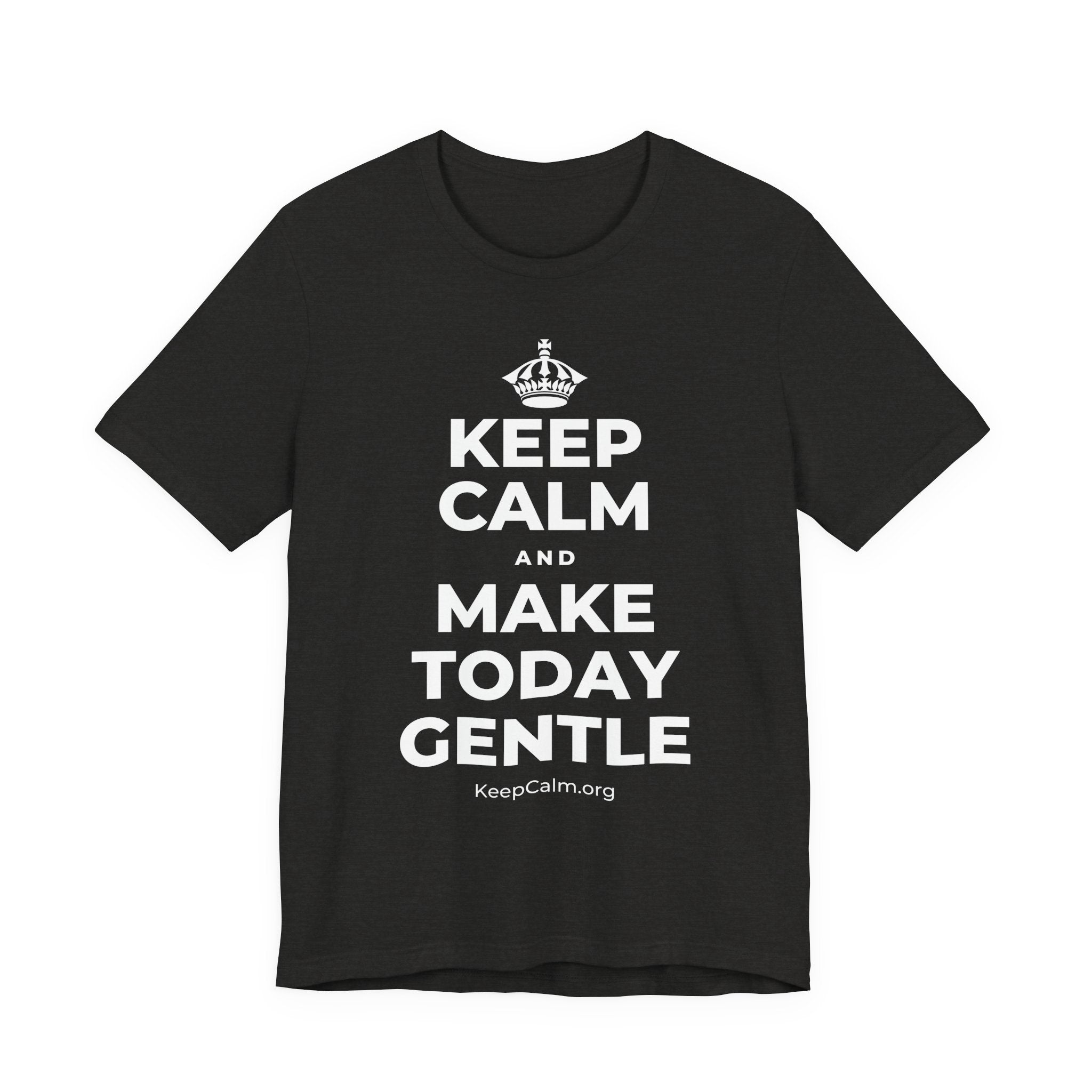 KEEP CALM AND MAKE TODAY GENTLE T-Shirt (Soft Cream–Heather Mauve)