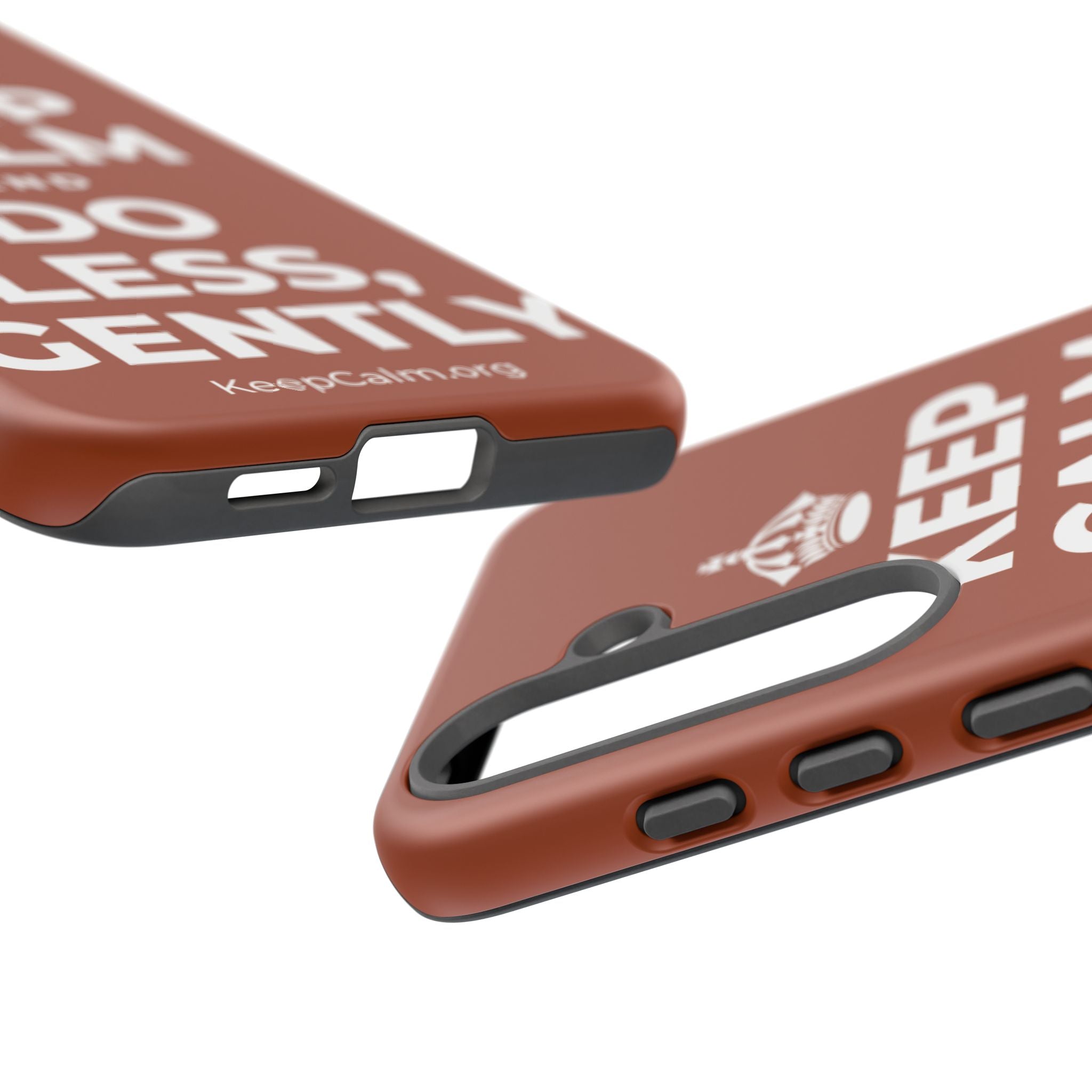 KEEP CALM AND DO LESS, GENTLY Phone Case