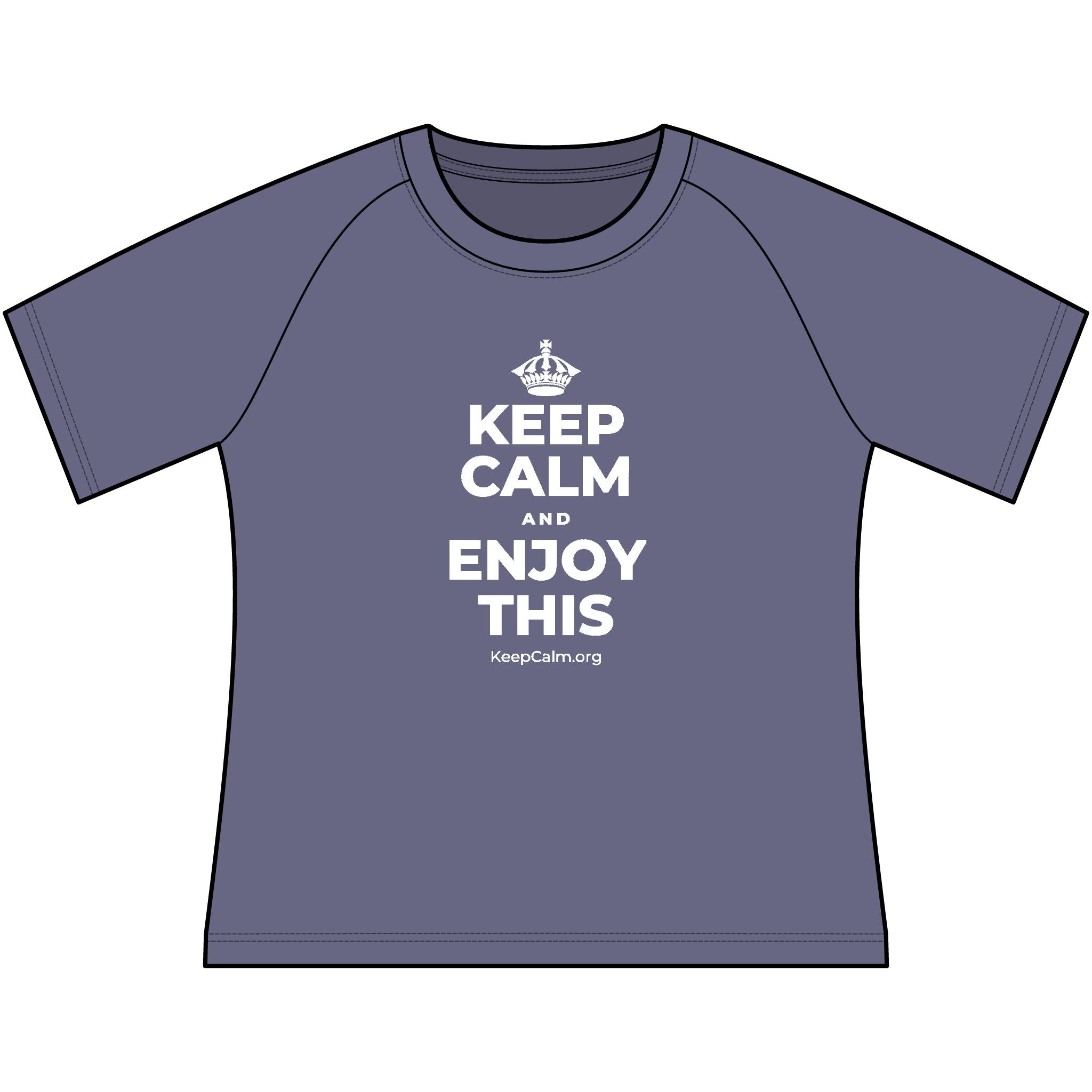 KEEP CALM AND ENJOY THIS Women's Raglan Tee