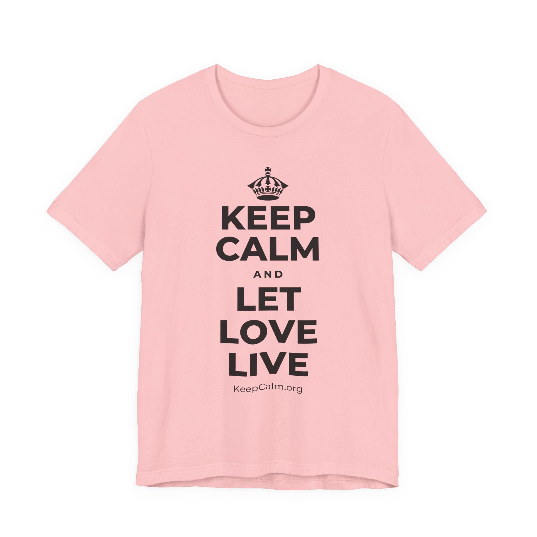 KEEP CALM AND LET LOVE LIVE T-Shirt (White–Asphalt)