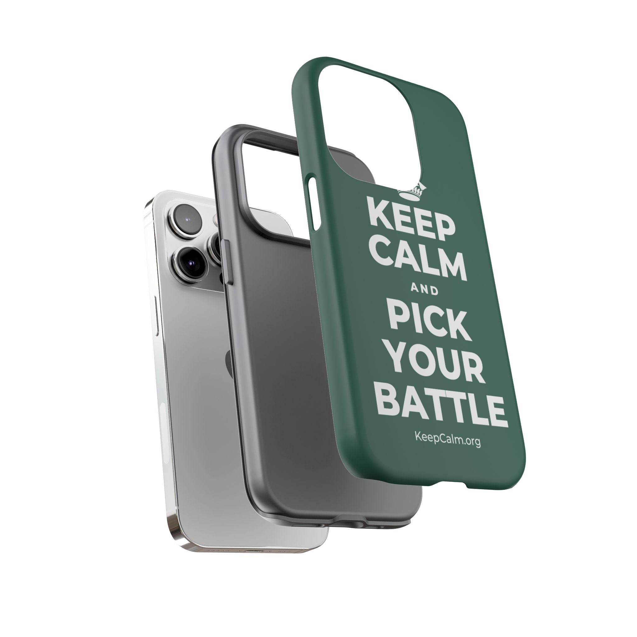 KEEP CALM AND PICK YOUR BATTLE Phone Case