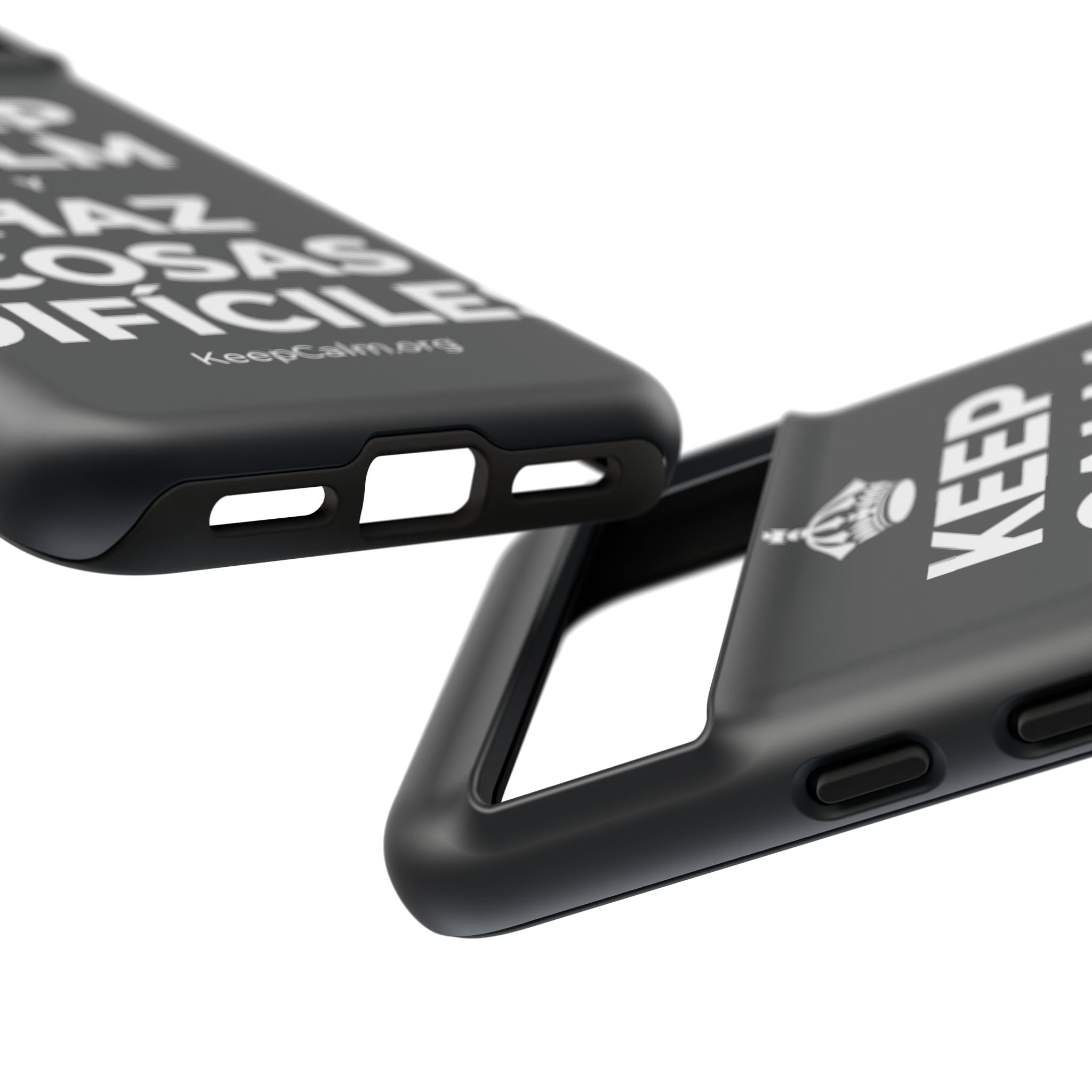 KEEP CALM Y HAZ COSAS DIFÍCILES Phone Case (Dark)