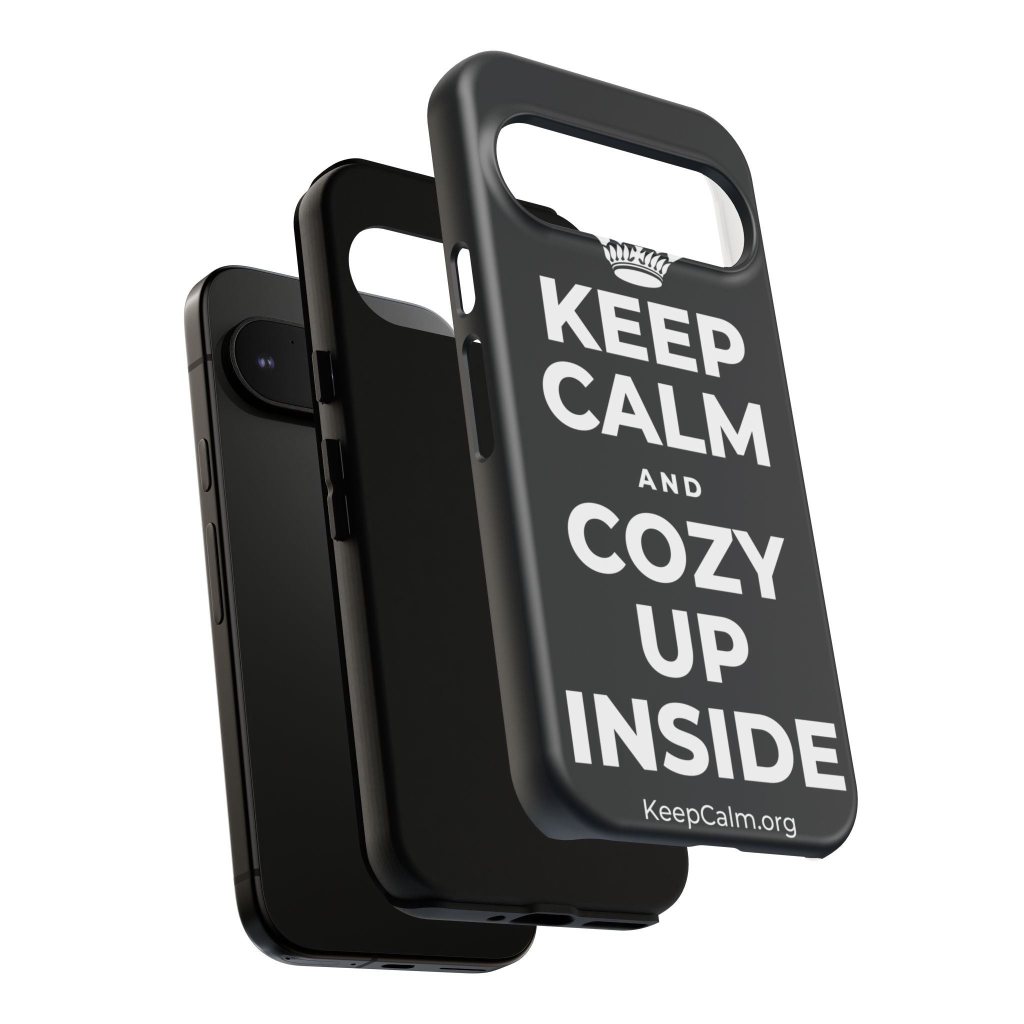 KEEP CALM AND COZY UP INSIDE Phone Case (Dark)