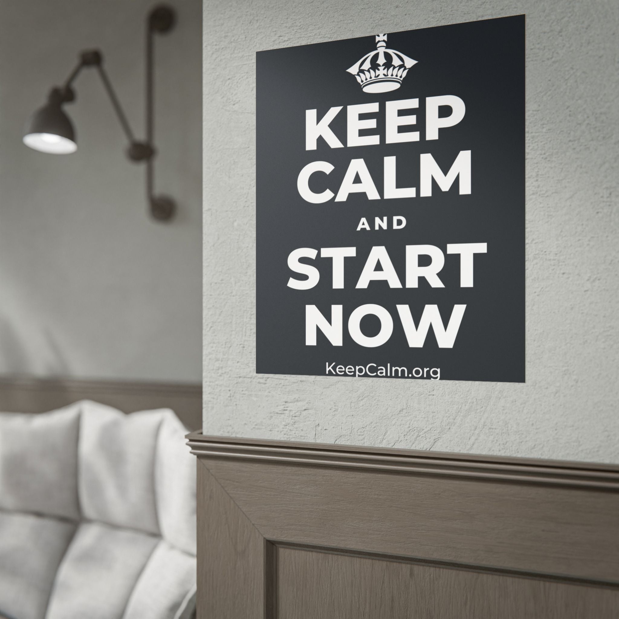 KEEP CALM AND START NOW Poster (Dark)