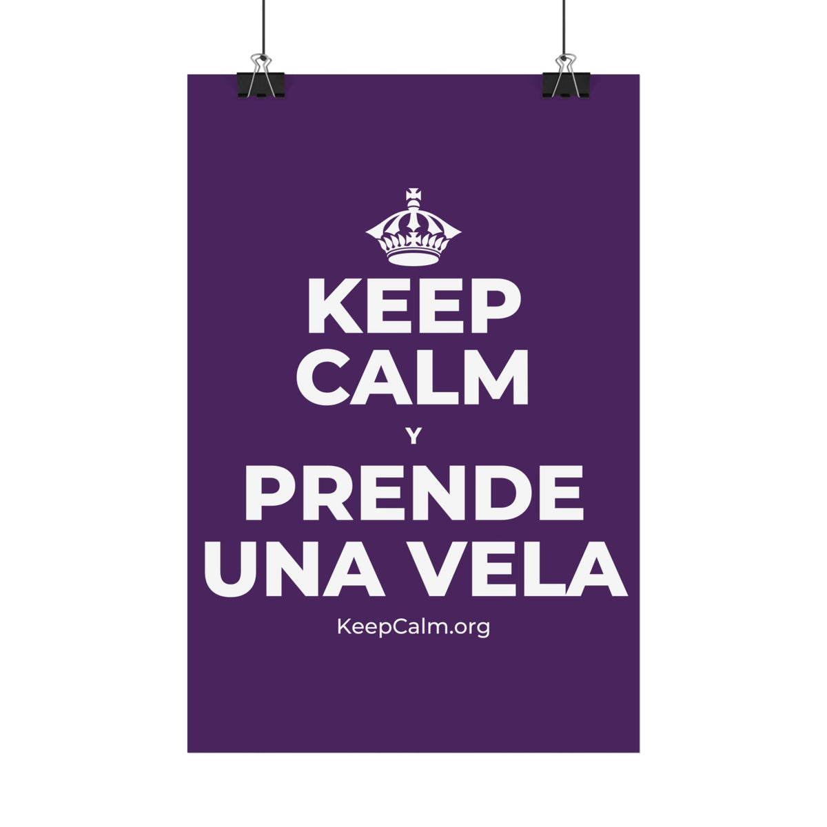 KEEP CALM Y PRENDE UNA VELA Satin Poster