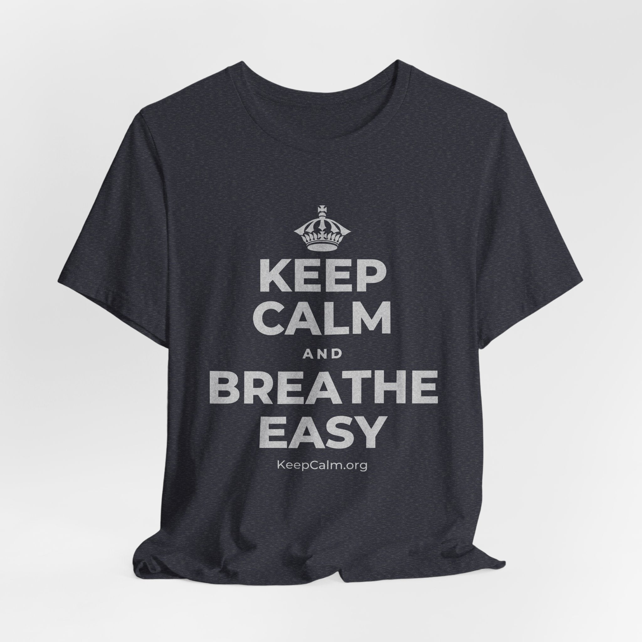 KEEP CALM AND BREATHE EASY T-Shirt (White–Asphalt)