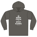 KEEP CALM AND STAY ICONIC Organic Hoodie Tee
