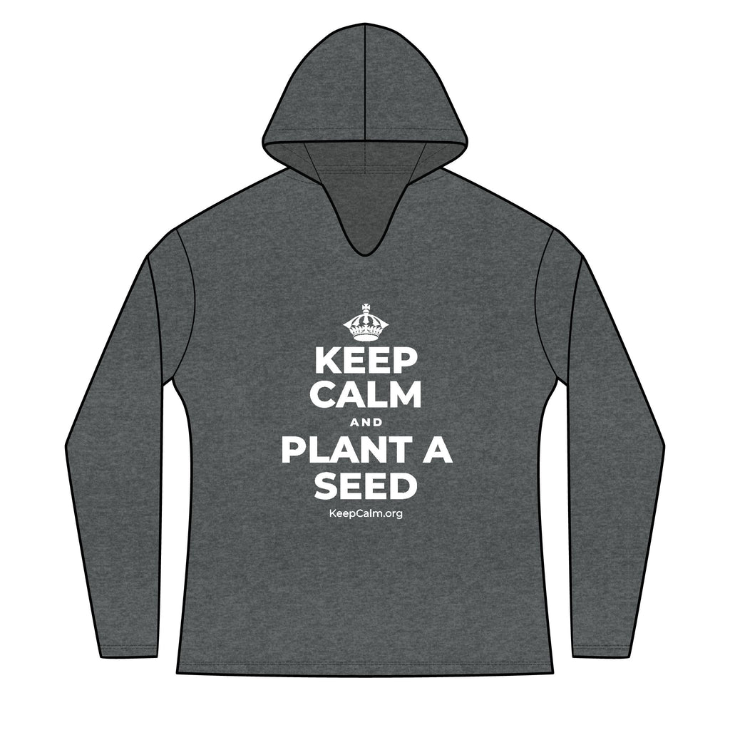 KEEP CALM AND PLANT A SEED Women's Long Sleeve Hoodie
