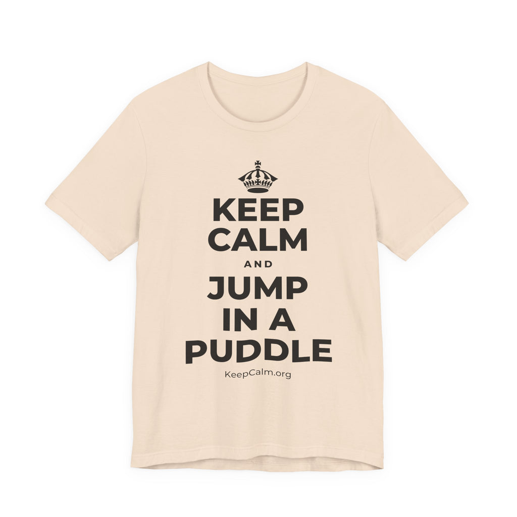 KEEP CALM AND JUMP IN A PUDDLE T-Shirt (Soft Cream–Heather Mauve)