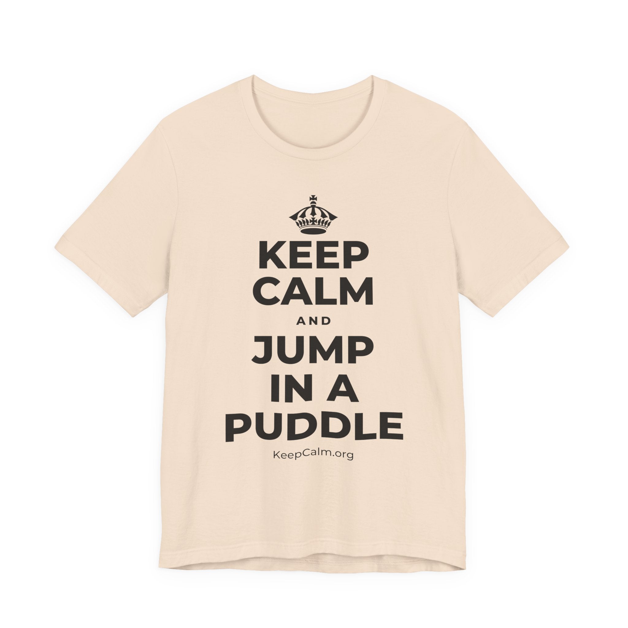 KEEP CALM AND JUMP IN A PUDDLE T-Shirt (Soft Cream–Heather Mauve)