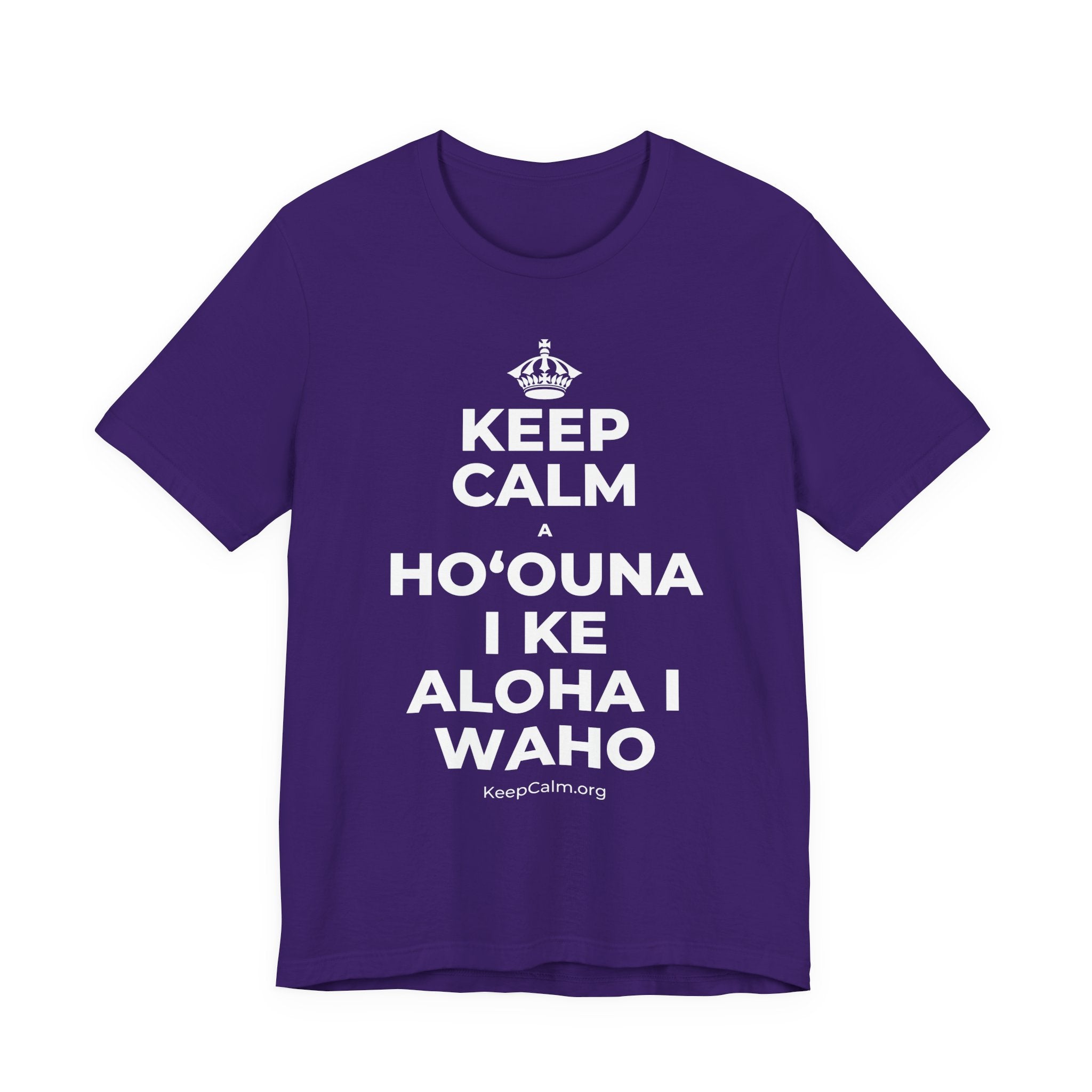 KEEP CALM A HOʻOUNA I KE ALOHA I WAHO T-Shirt (Soft Cream–Heather Mauve)