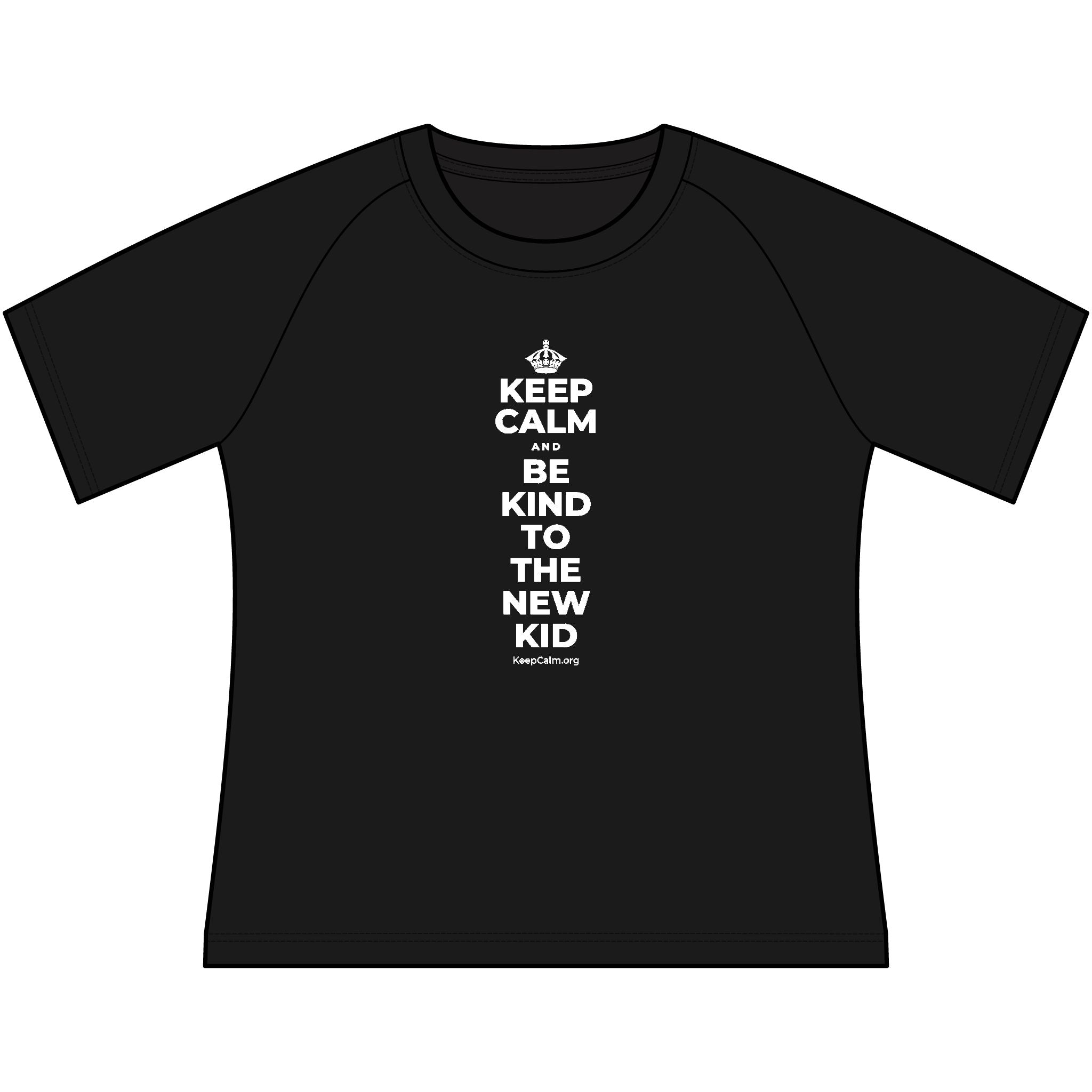 KEEP CALM AND BE KIND TO THE NEW KID Women's Raglan Tee