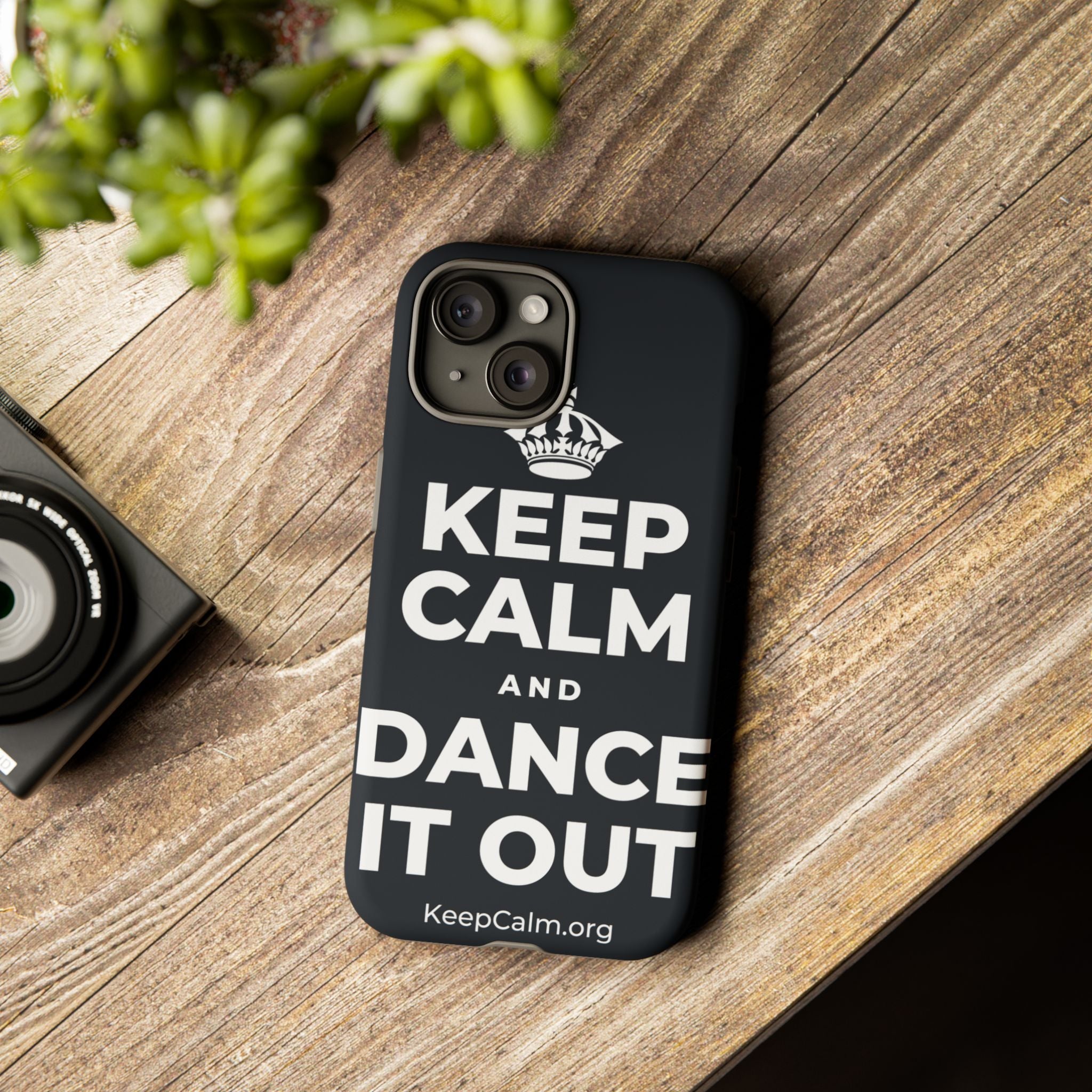 KEEP CALM AND DANCE IT OUT Phone Case (Dark)