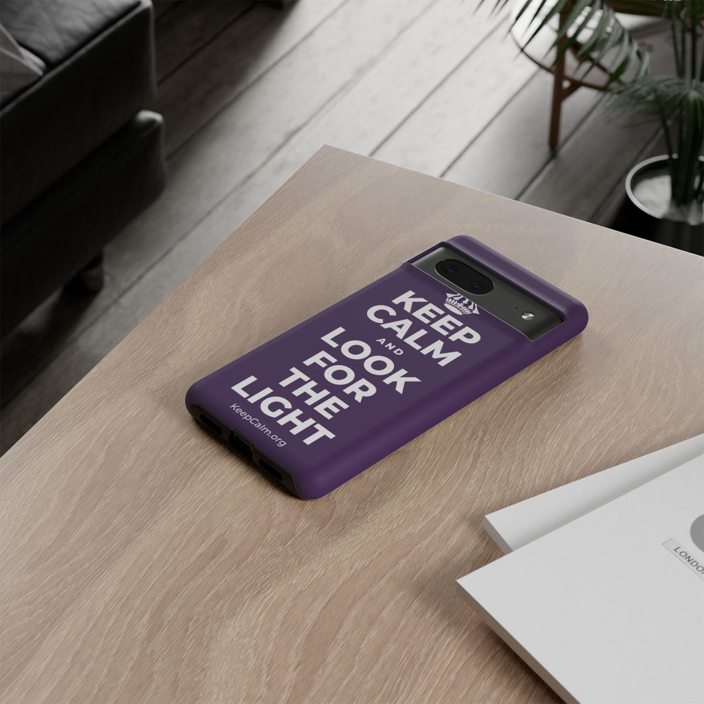 KEEP CALM AND LOOK FOR THE LIGHT Phone Case