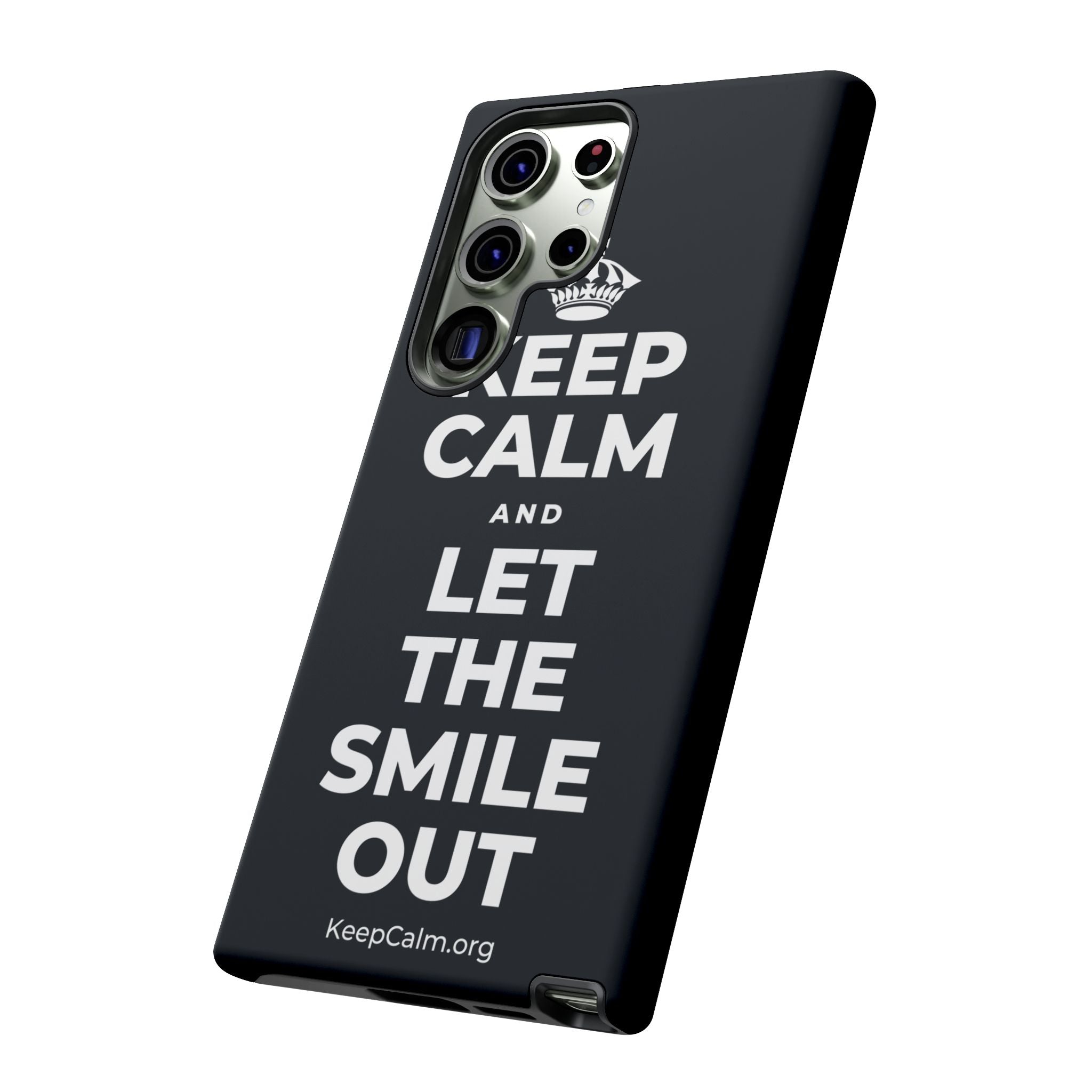 KEEP CALM AND LET THE SMILE OUT Phone Case (Dark)