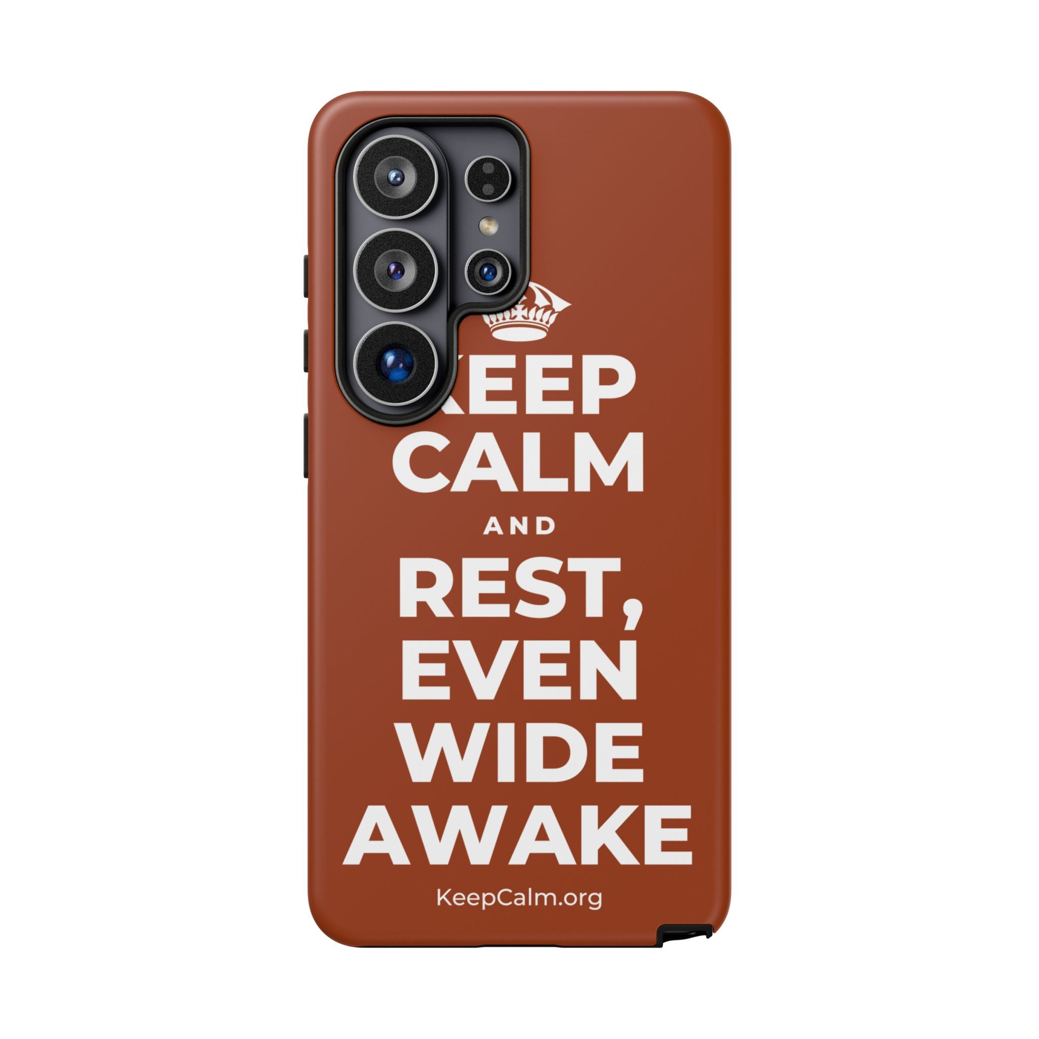 KEEP CALM AND REST, EVEN WIDE AWAKE Phone Case