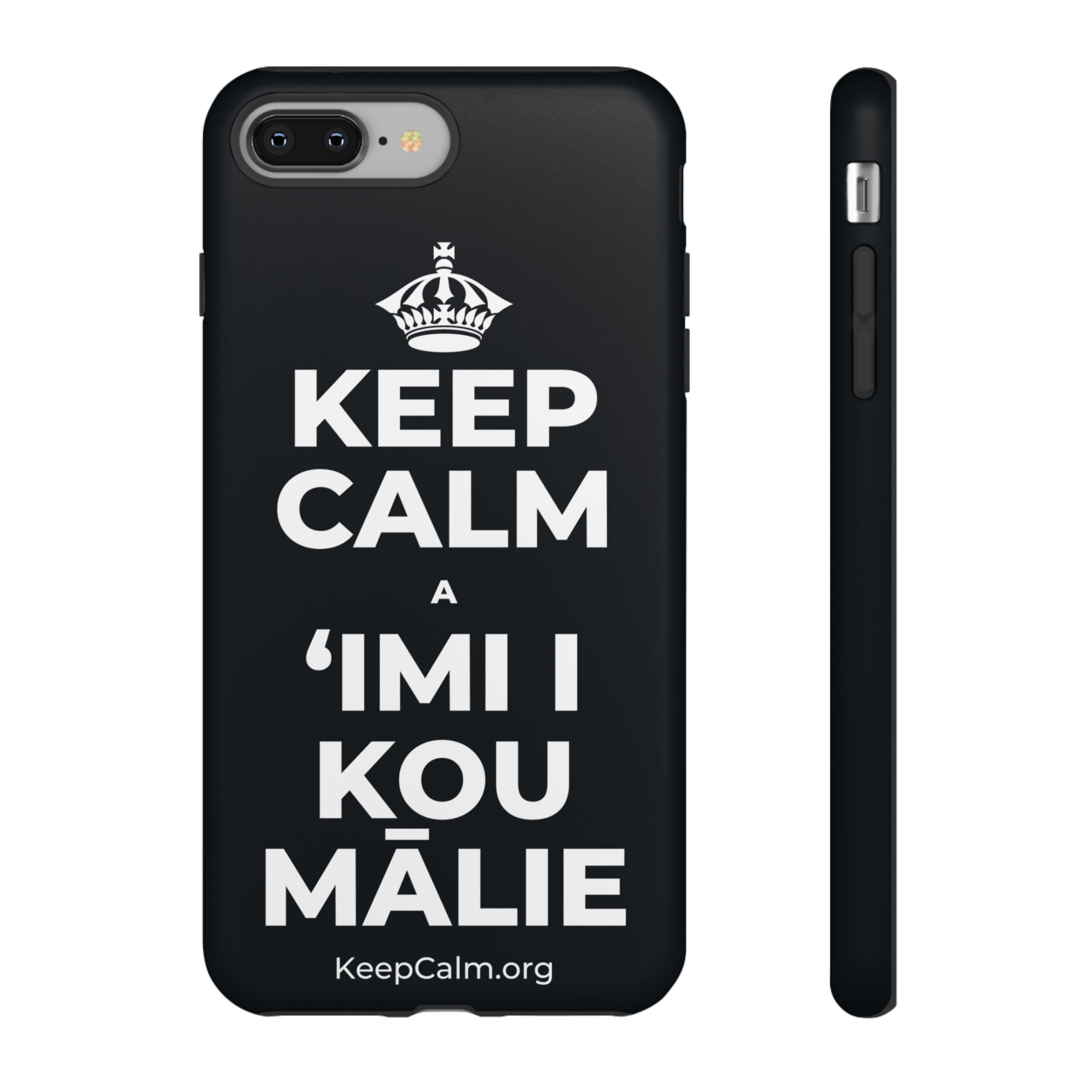 KEEP CALM A ʻIMI I KOU MĀLIE Phone Case (Dark)