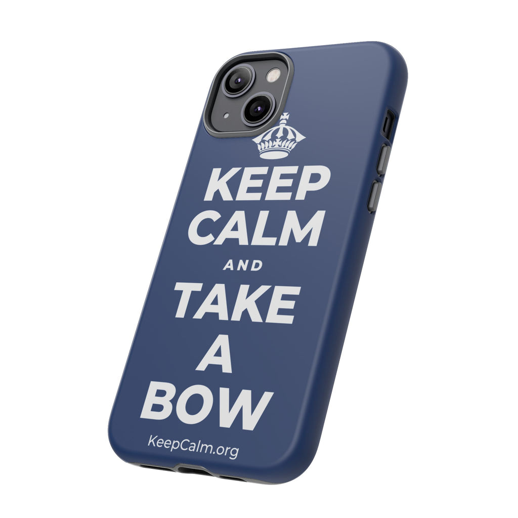 KEEP CALM AND TAKE A BOW Phone Case