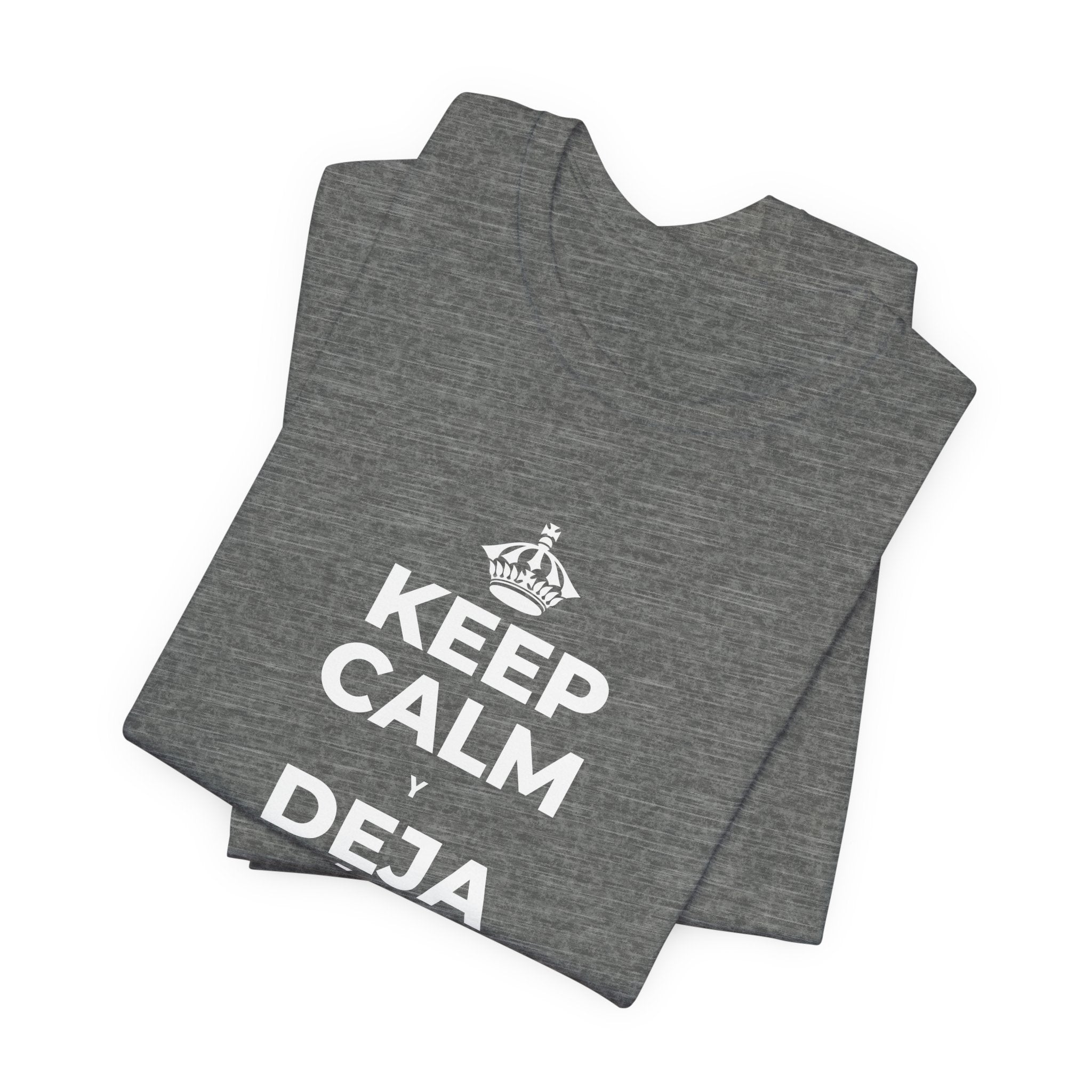 KEEP CALM Y DEJA ATRÁS LAS VIEJAS CARGAS T-Shirt (Baby Blue–Silver)