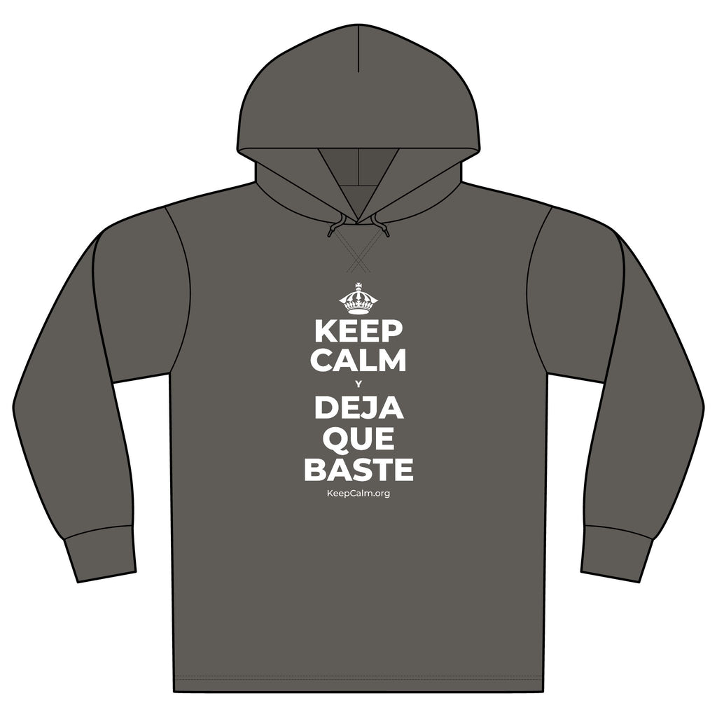 KEEP CALM Y DEJA QUE BASTE Organic Hoodie Tee