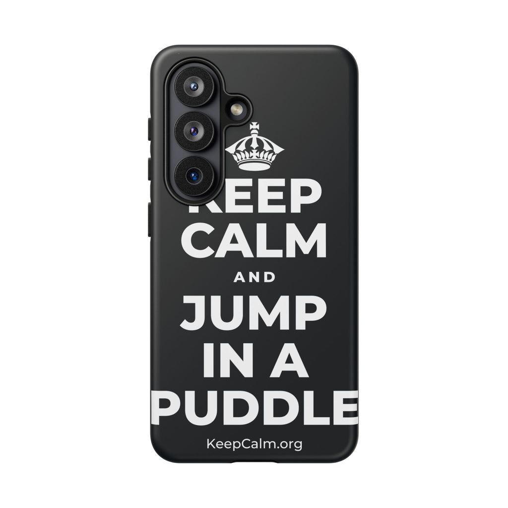KEEP CALM AND JUMP IN A PUDDLE Phone Case (Dark)