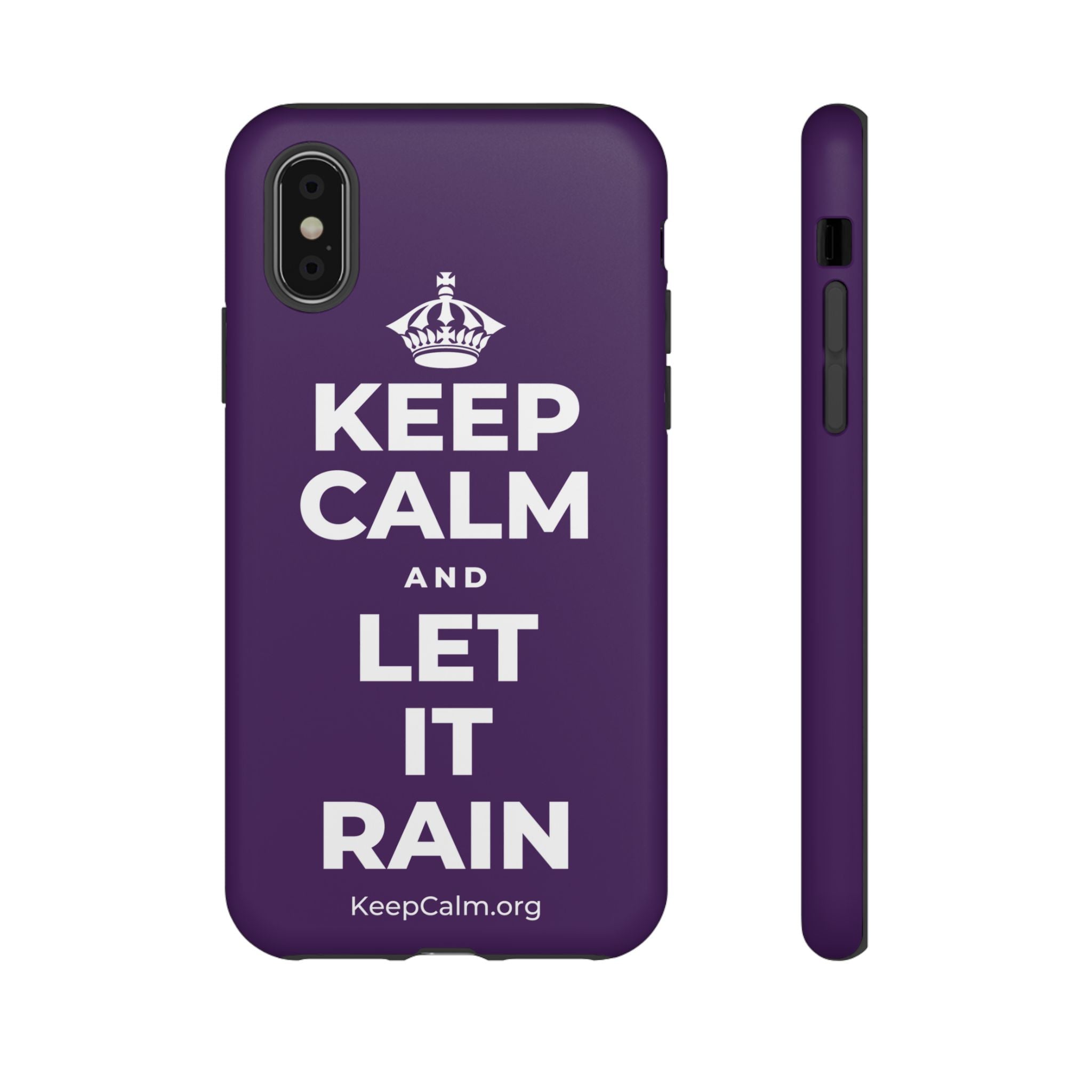 KEEP CALM AND LET IT RAIN Phone Case
