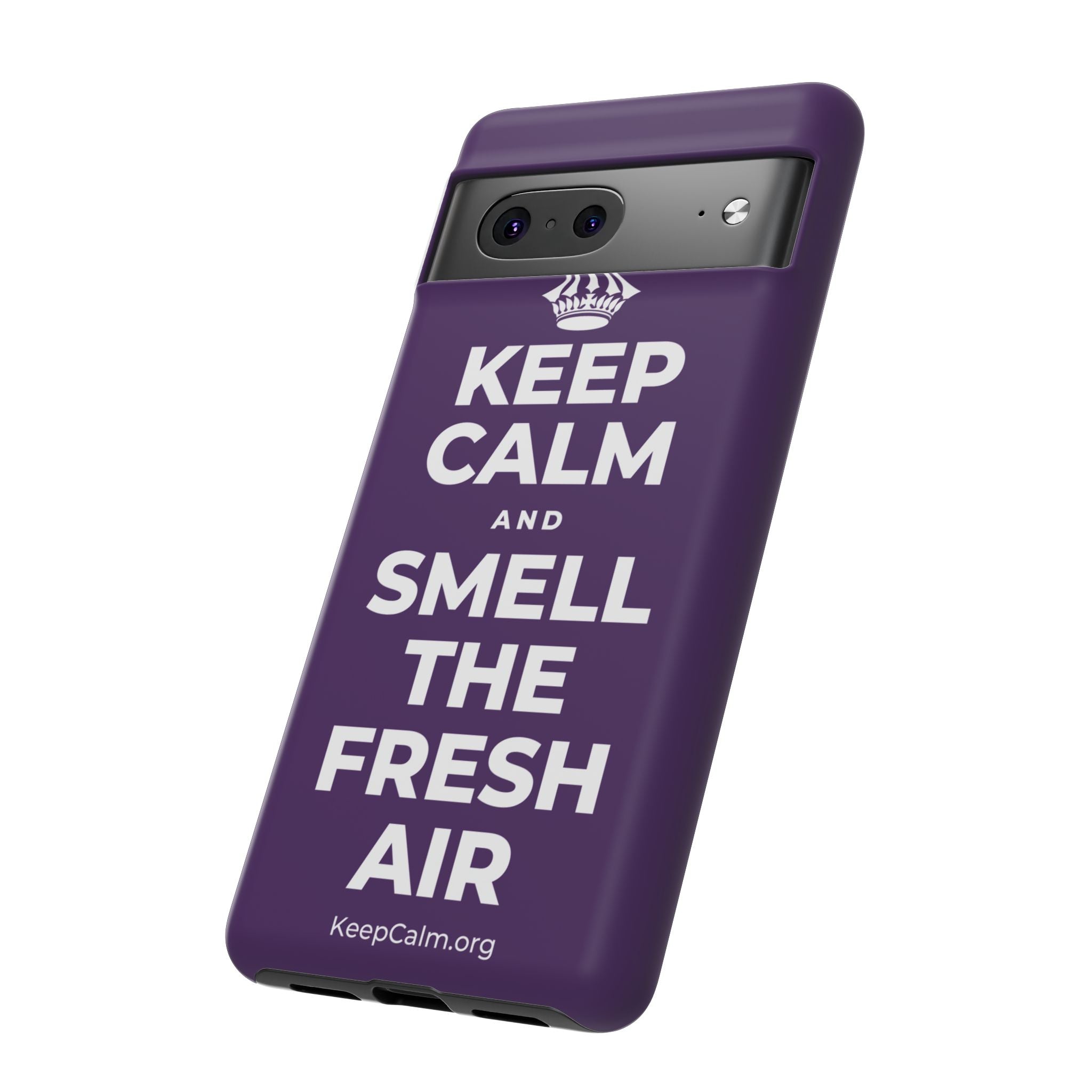 KEEP CALM AND SMELL THE FRESH AIR Phone Case