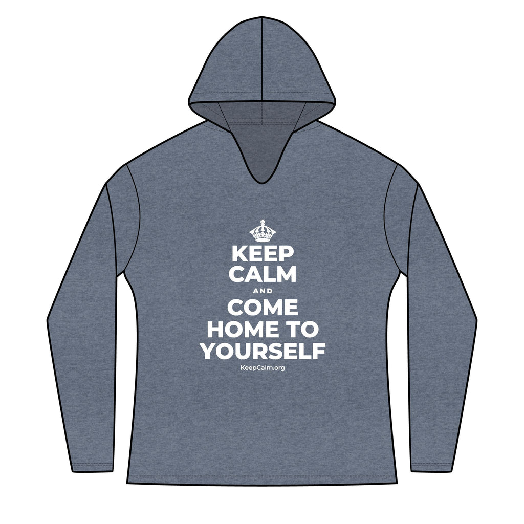 KEEP CALM AND COME HOME TO YOURSELF Women's Long Sleeve Hoodie