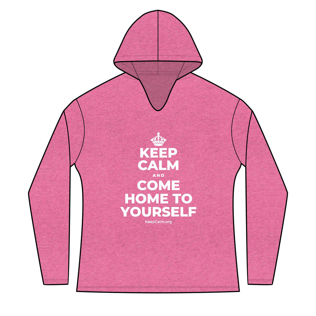 KEEP CALM AND COME HOME TO YOURSELF Women's Long Sleeve Hoodie
