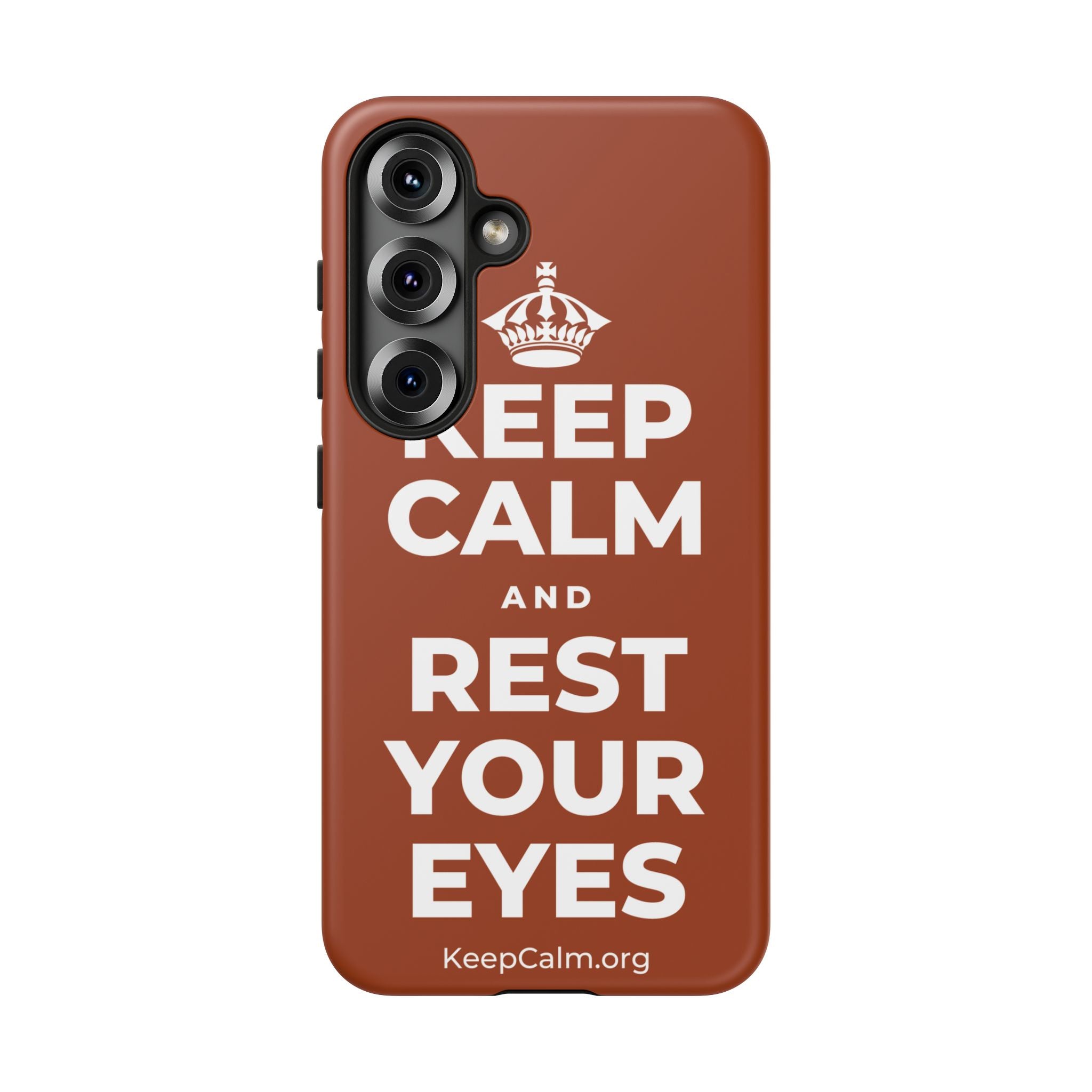 KEEP CALM AND REST YOUR EYES Phone Case