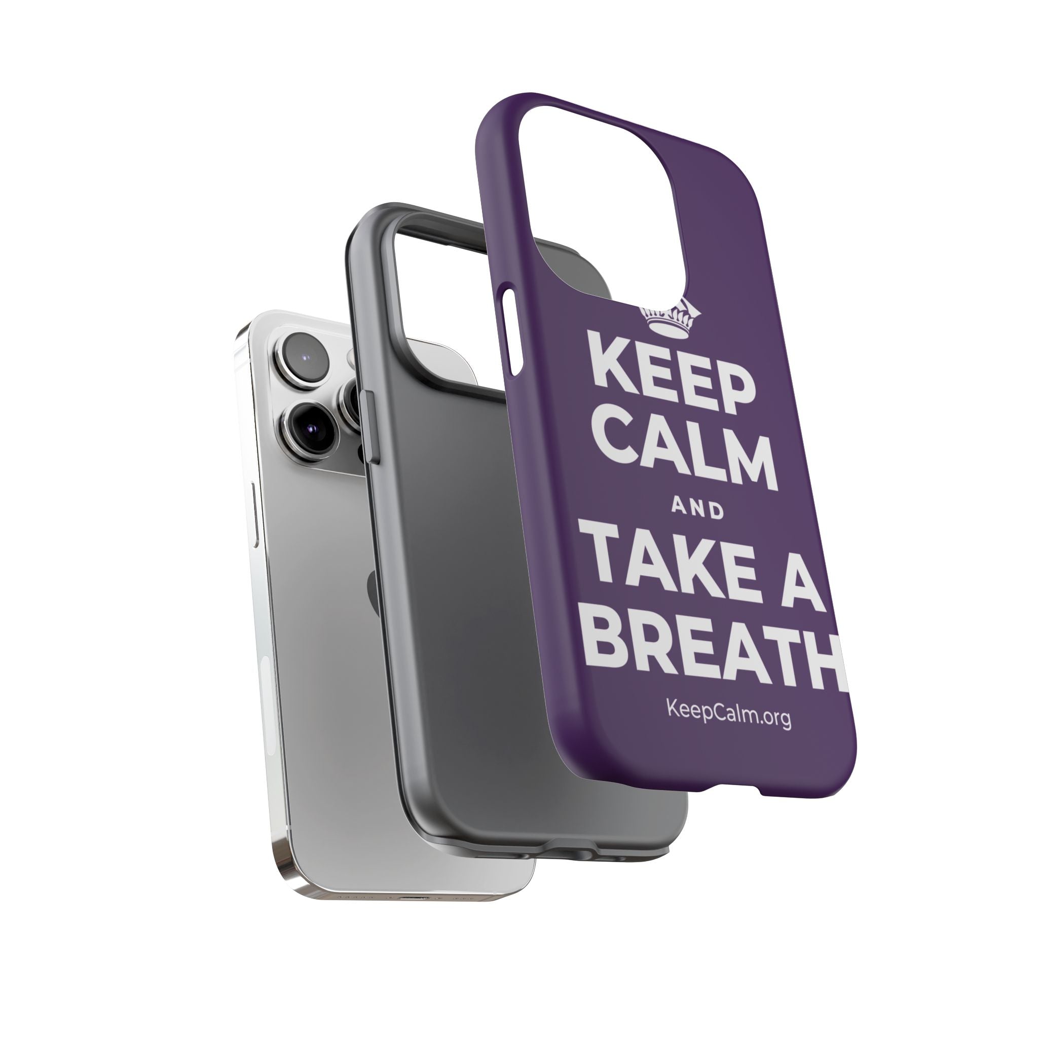 KEEP CALM AND TAKE A BREATH Phone Case