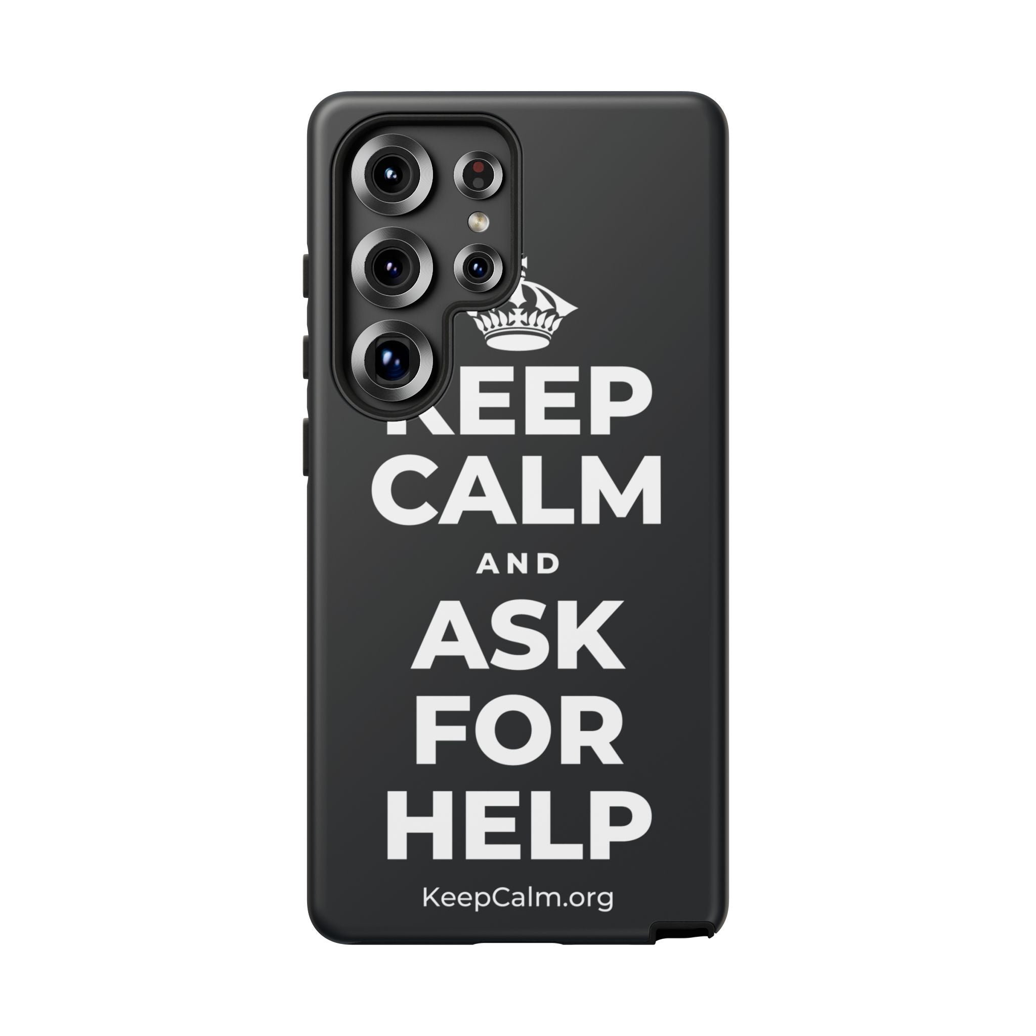 KEEP CALM AND ASK FOR HELP Phone Case (Dark)