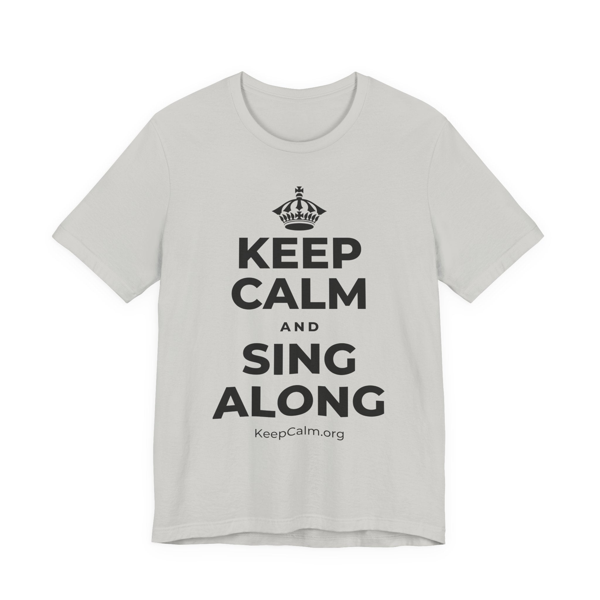 KEEP CALM AND SING ALONG T-Shirt (Baby Blue–Silver)