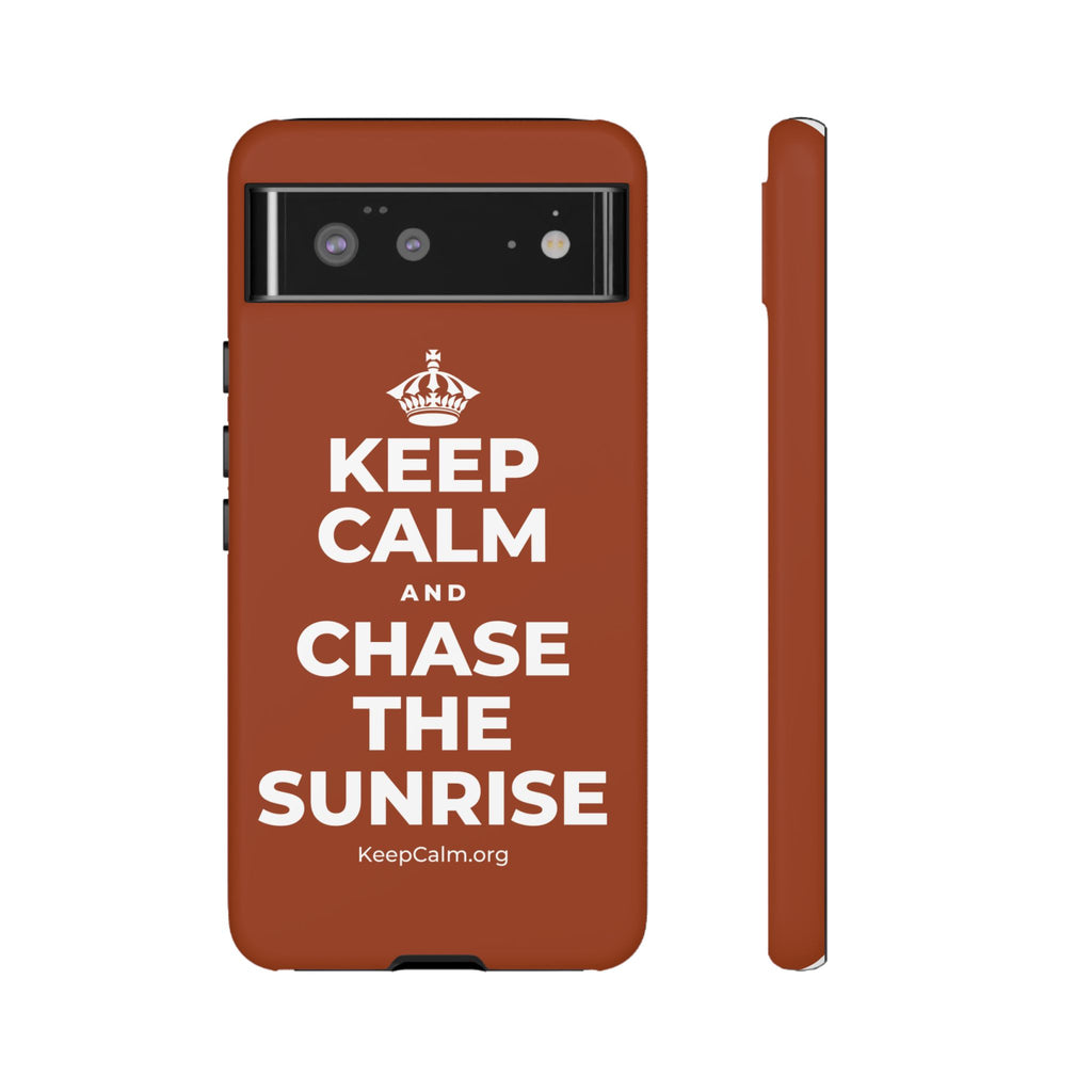 KEEP CALM AND CHASE THE SUNRISE Phone Case