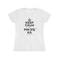 KEEP CALM ATI PÍN ÌFẸ́ KÁ Women's Tri-Blend Tee