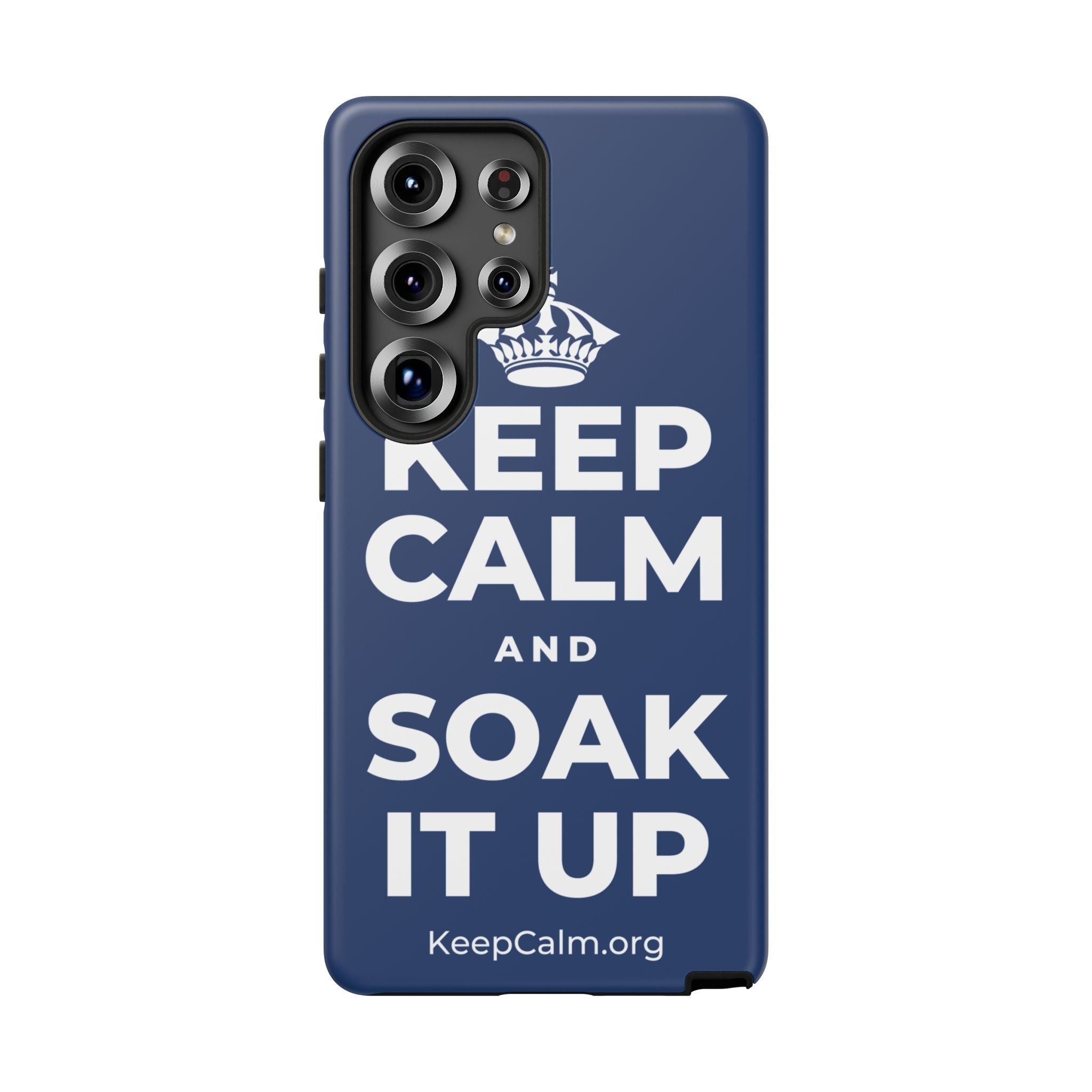KEEP CALM AND SOAK IT UP Phone Case