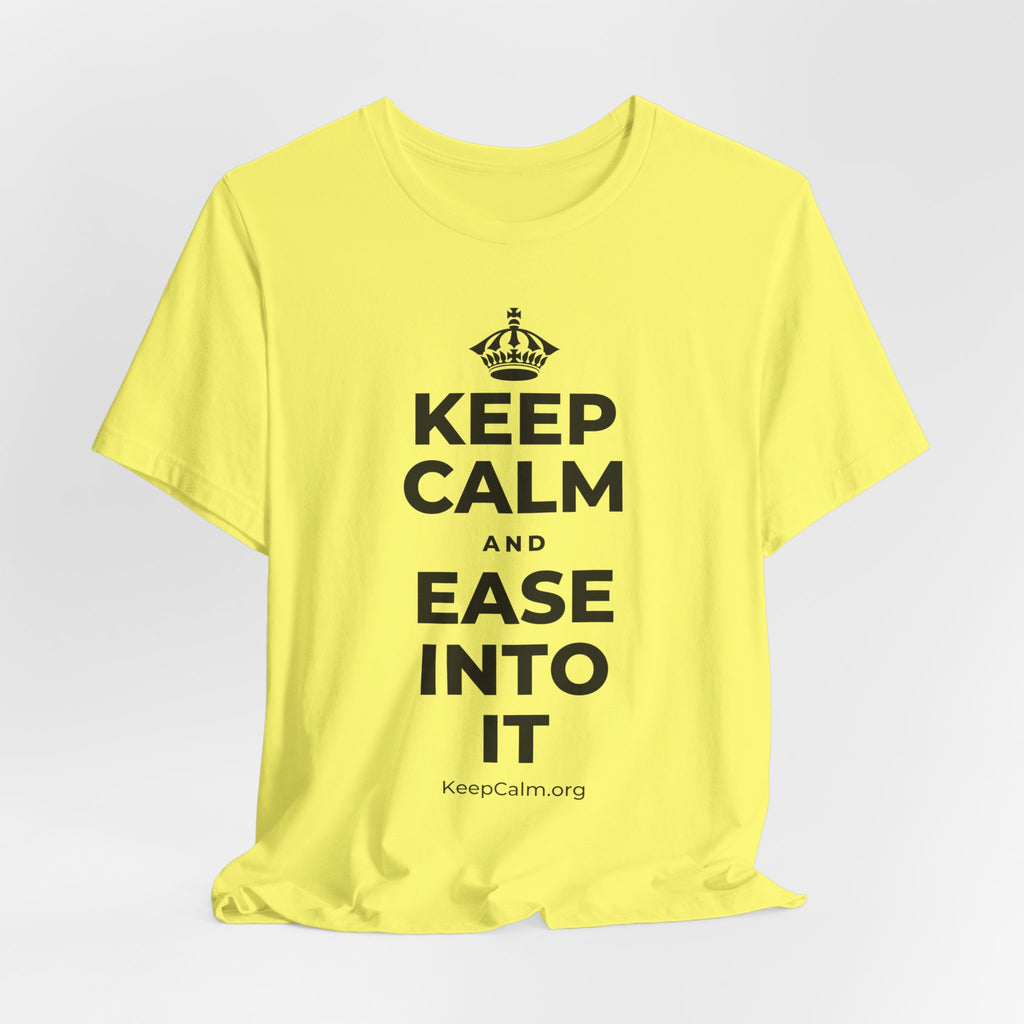 KEEP CALM AND EASE INTO IT T-Shirt (Soft Cream–Heather Mauve)
