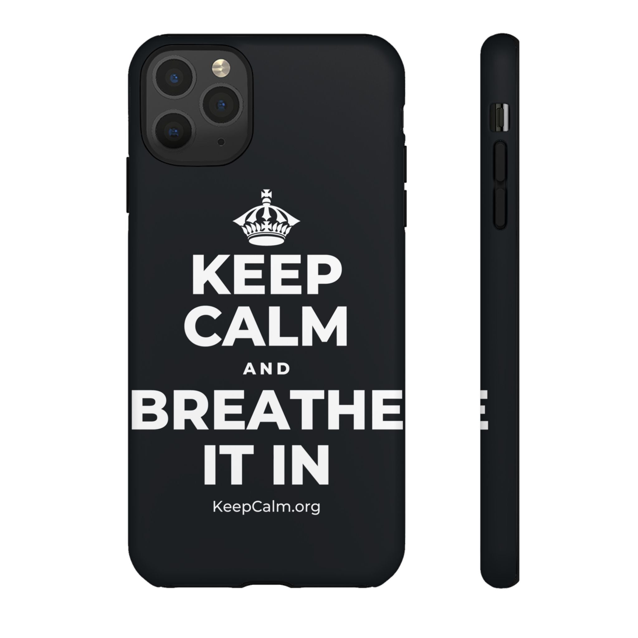 KEEP CALM AND BREATHE IT IN Phone Case (Dark)