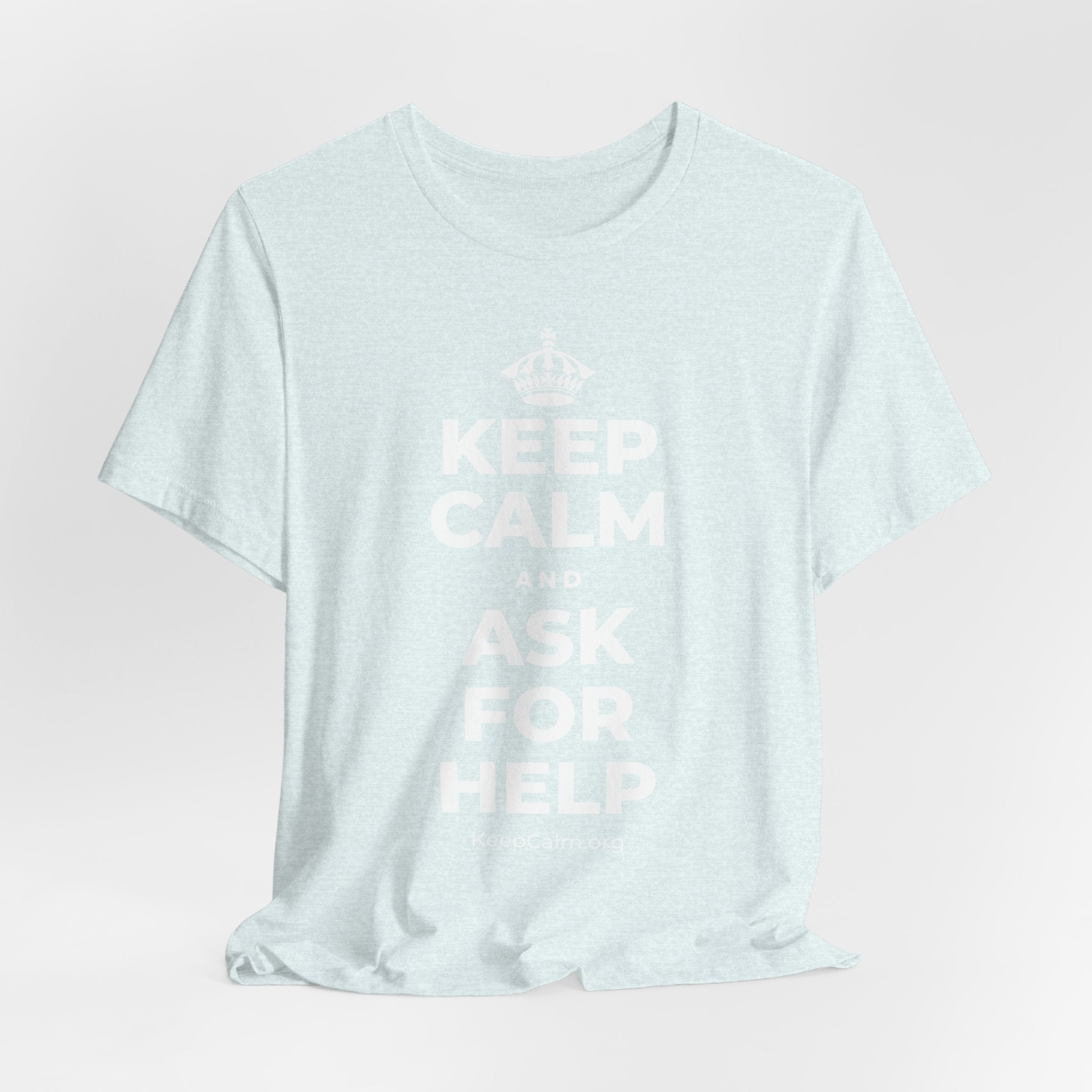 KEEP CALM AND ASK FOR HELP T-Shirt (Soft Cream–Heather Mauve)