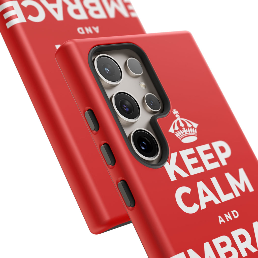 KEEP CALM AND EMBRACE THE CHANGE Phone Case