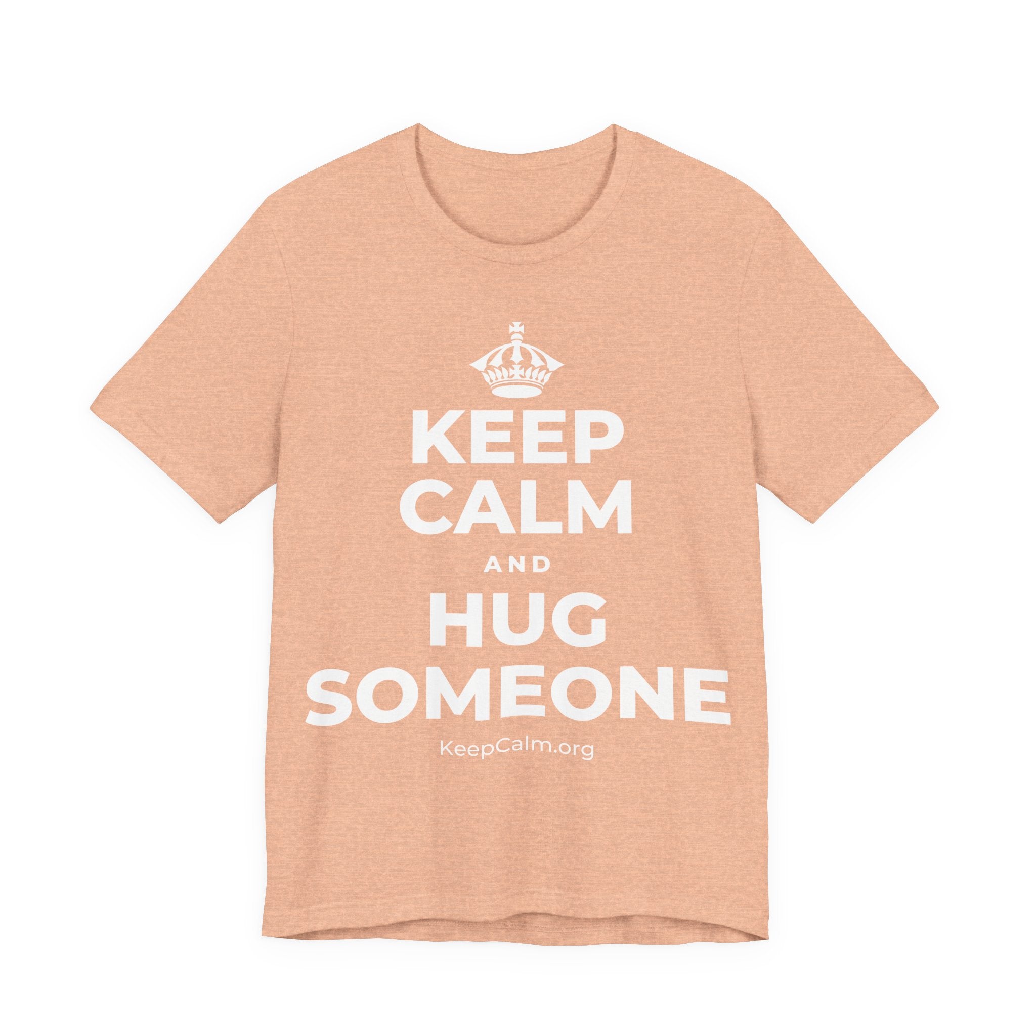 KEEP CALM AND HUG SOMEONE T-Shirt (Soft Cream–Heather Mauve)