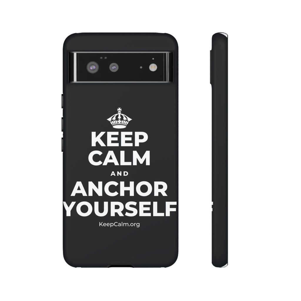 KEEP CALM AND ANCHOR YOURSELF Phone Case (Dark)