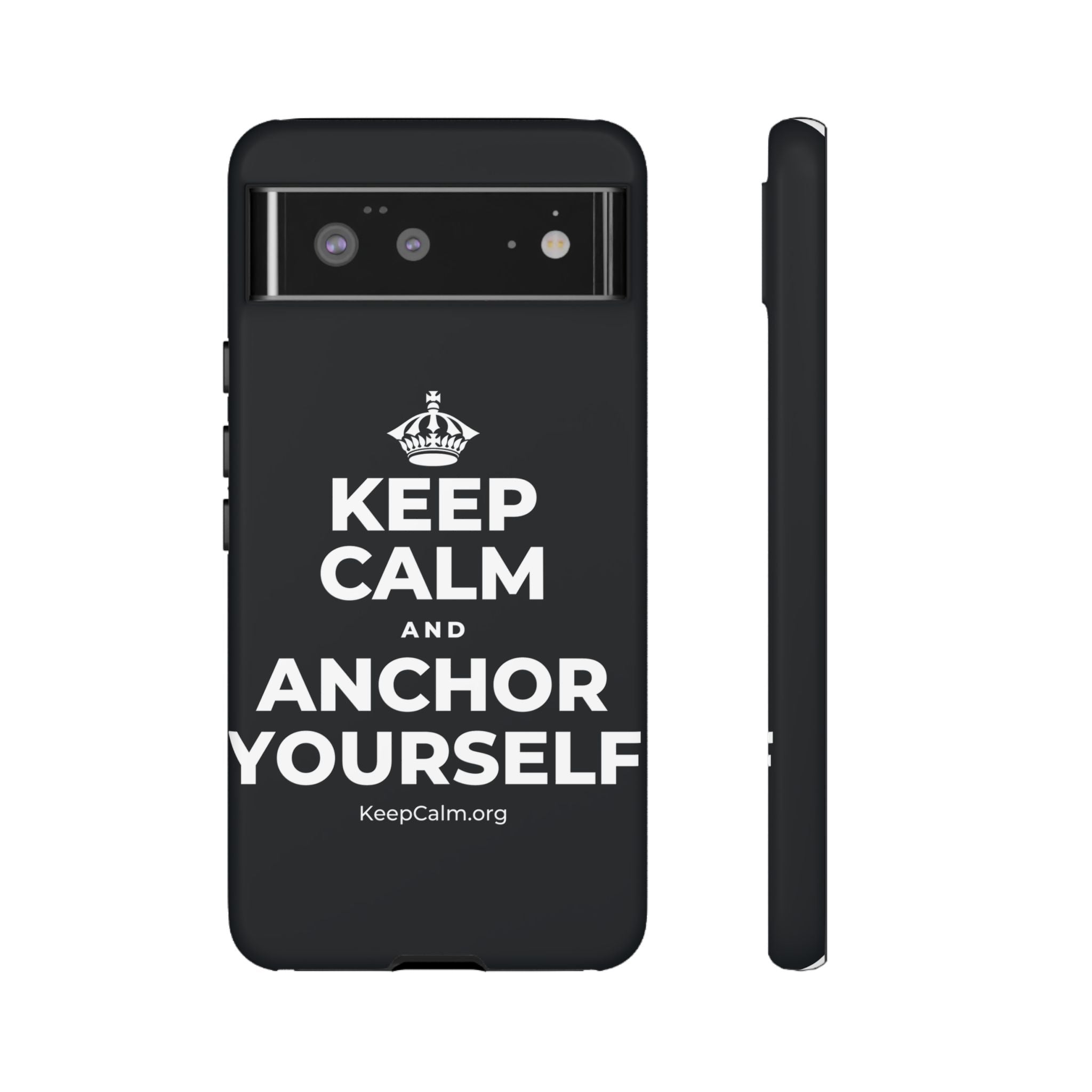 KEEP CALM AND ANCHOR YOURSELF Phone Case (Dark)
