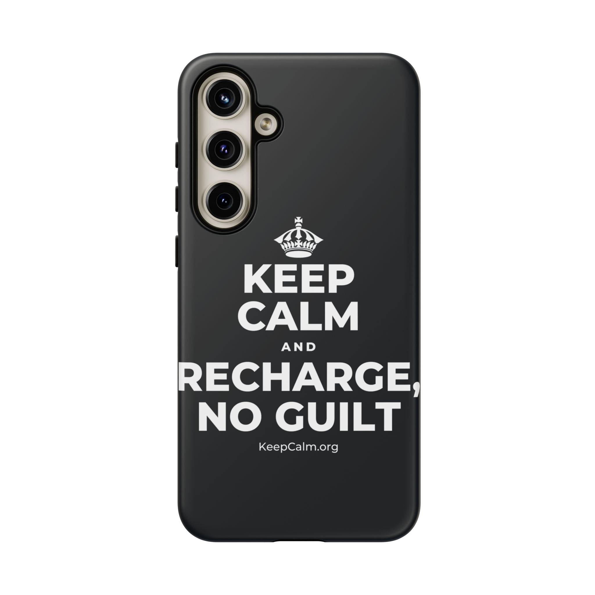 KEEP CALM AND RECHARGE, NO GUILT Phone Case (Dark)