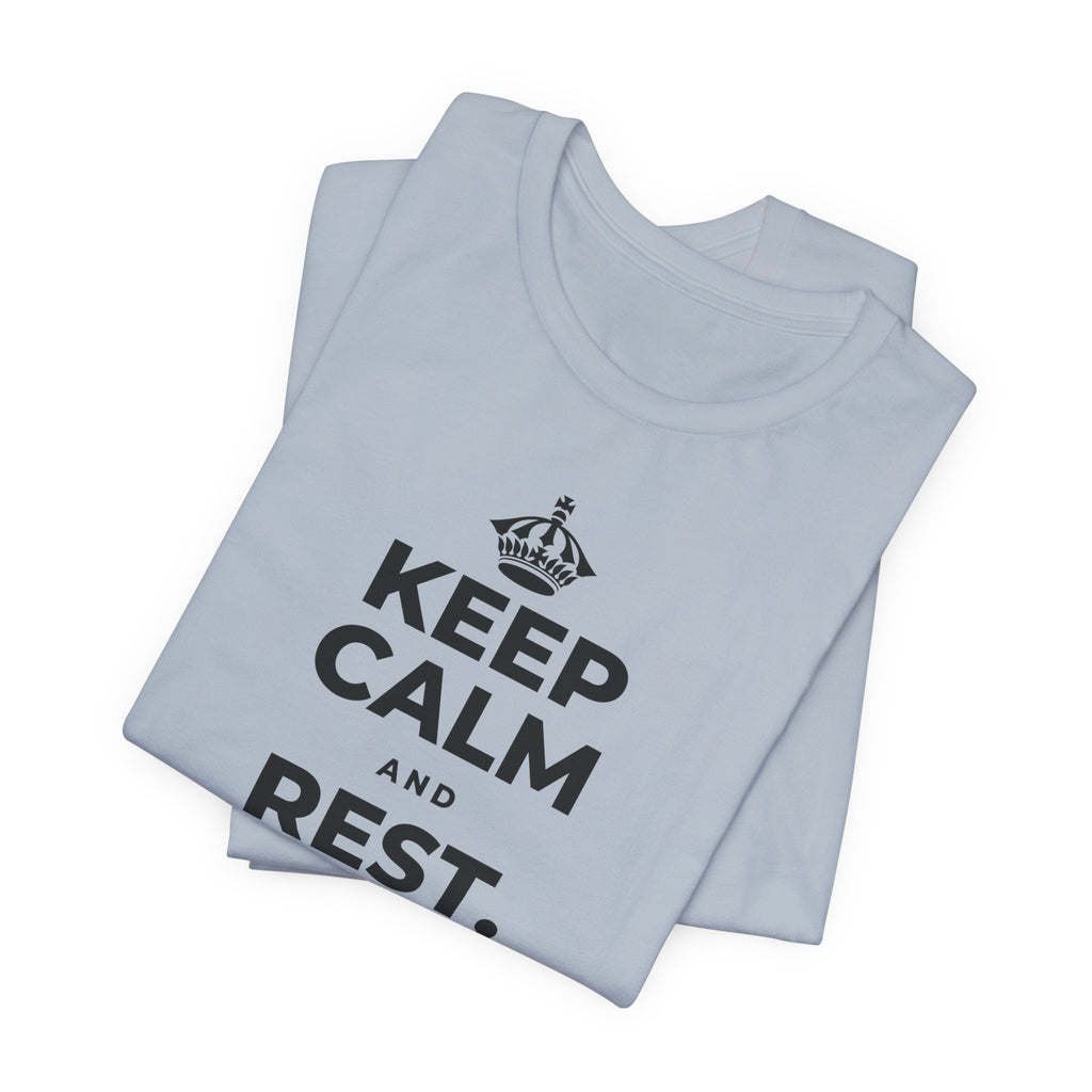 KEEP CALM AND REST, EVEN WIDE AWAKE T-Shirt (White–Asphalt)
