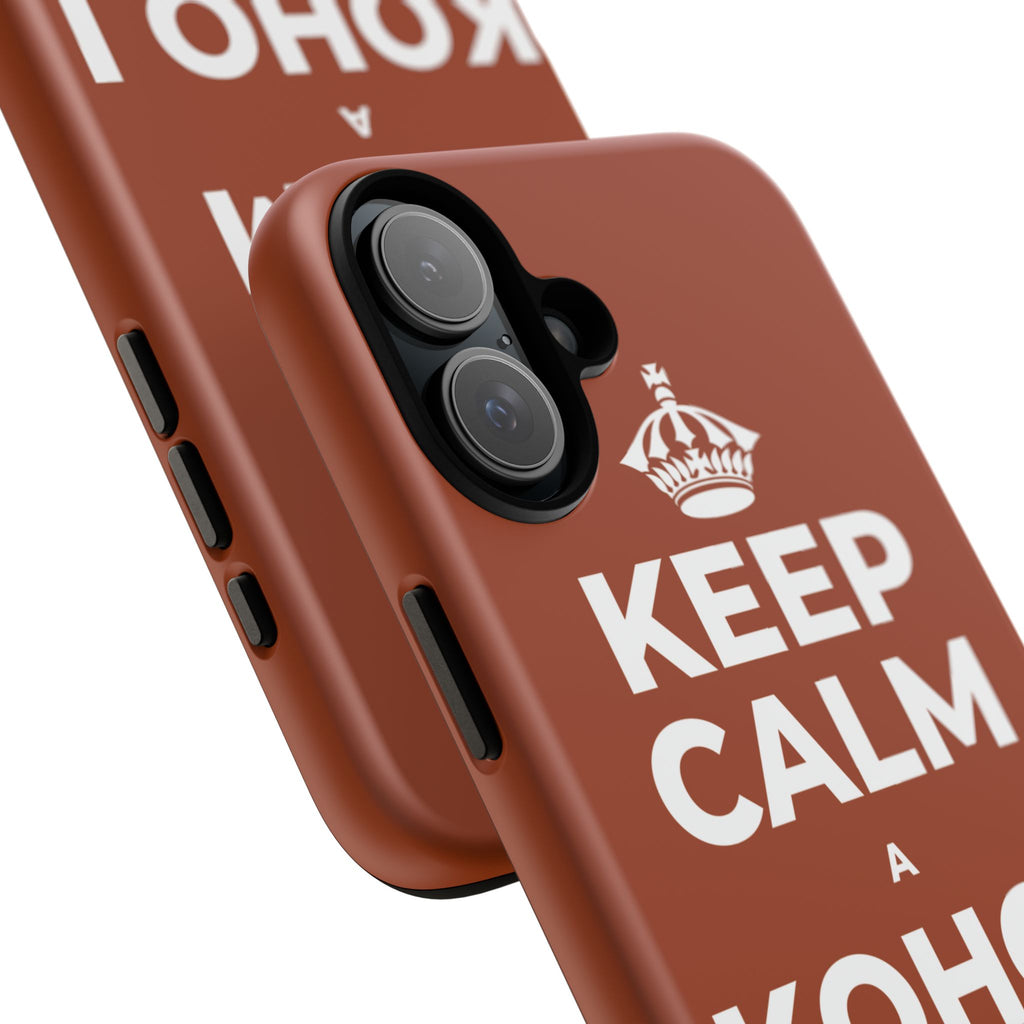 KEEP CALM A KOHO I KE AHONUI Phone Case