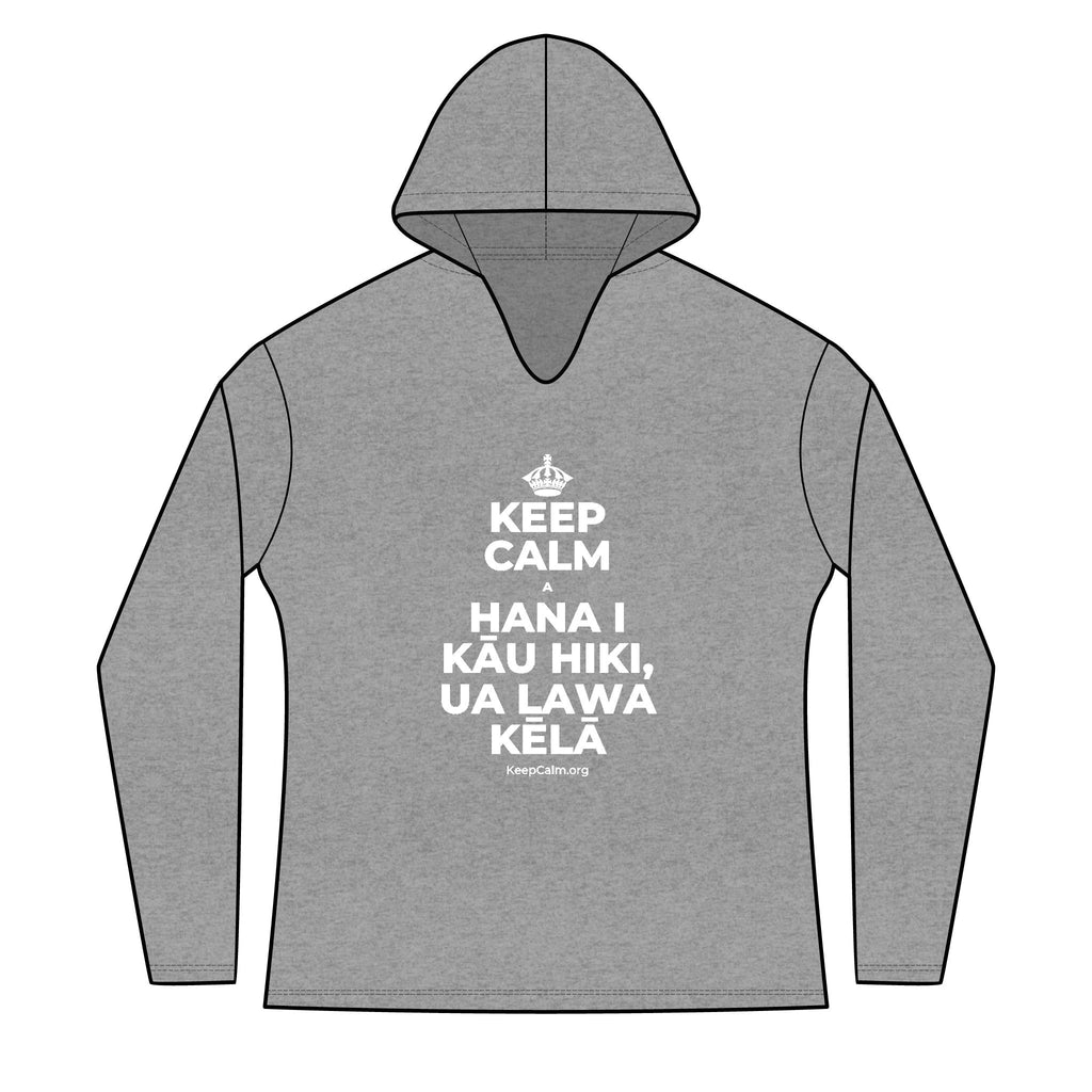 KEEP CALM A HANA I KĀU HIKI, UA LAWA KĒLĀ Women's Long Sleeve Hoodie
